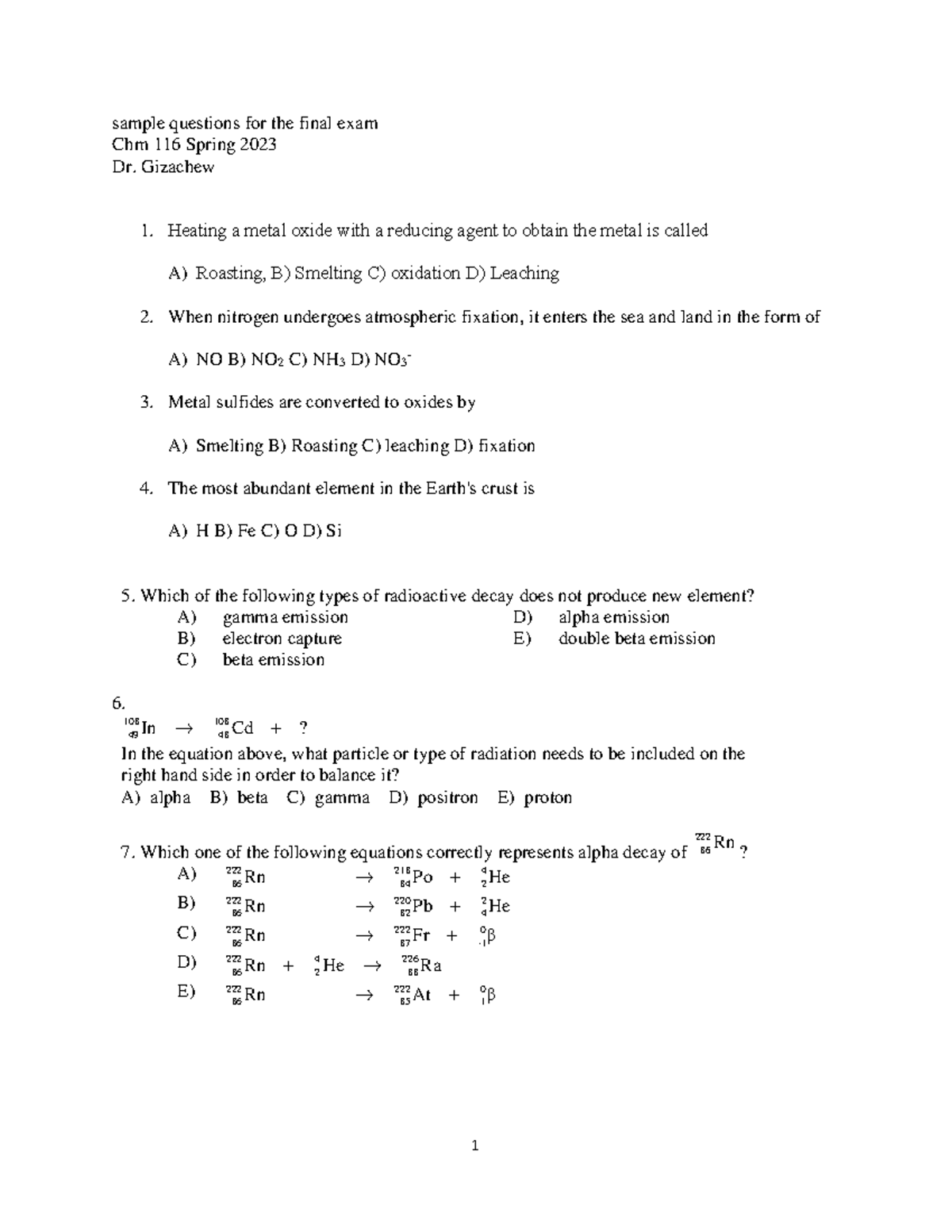 Sample questions for the final - Gizachew Heating a metal oxide with a ...