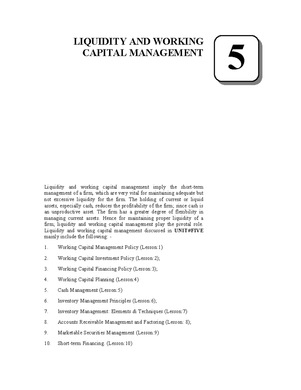 Unit-05 - LIQUIDITY AND WORKING CAPITAL MANAGEMENT Liquidity and ...