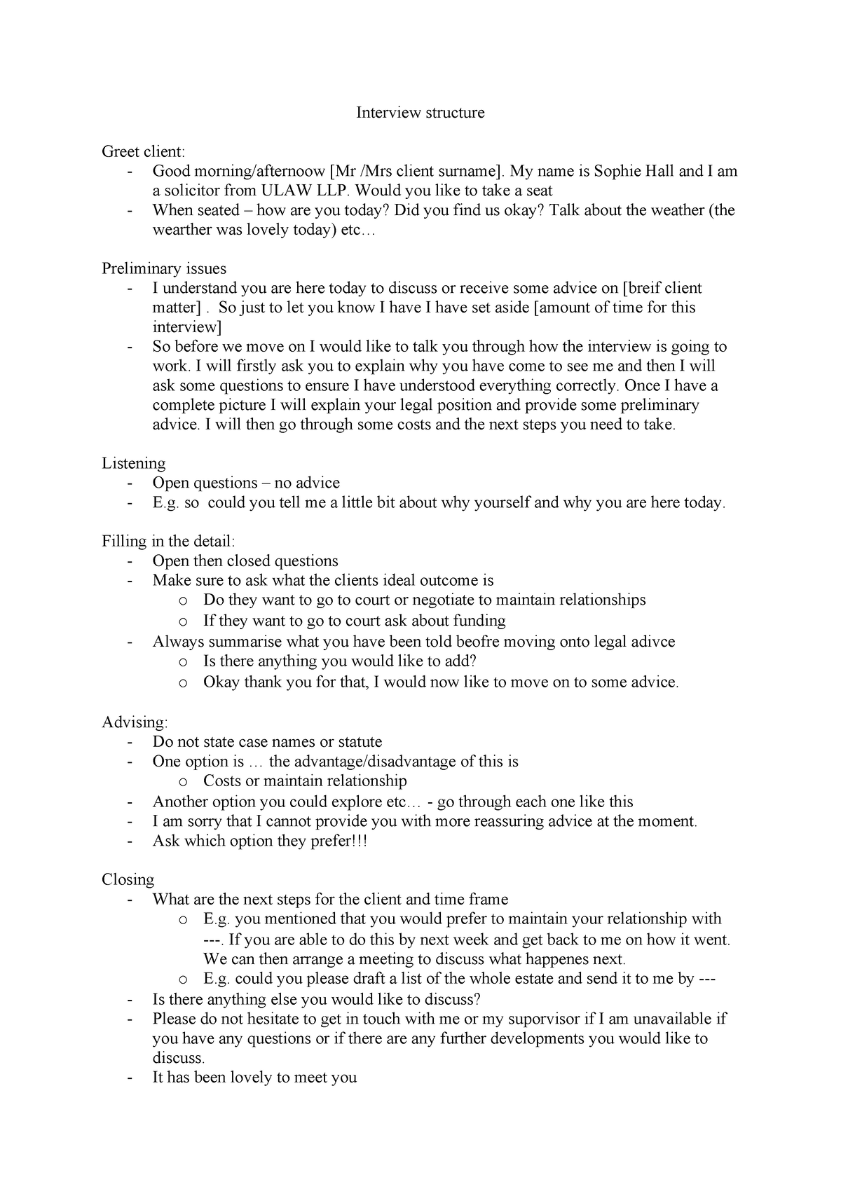 Interview structure - Interview structure Greet client: Good morning ...