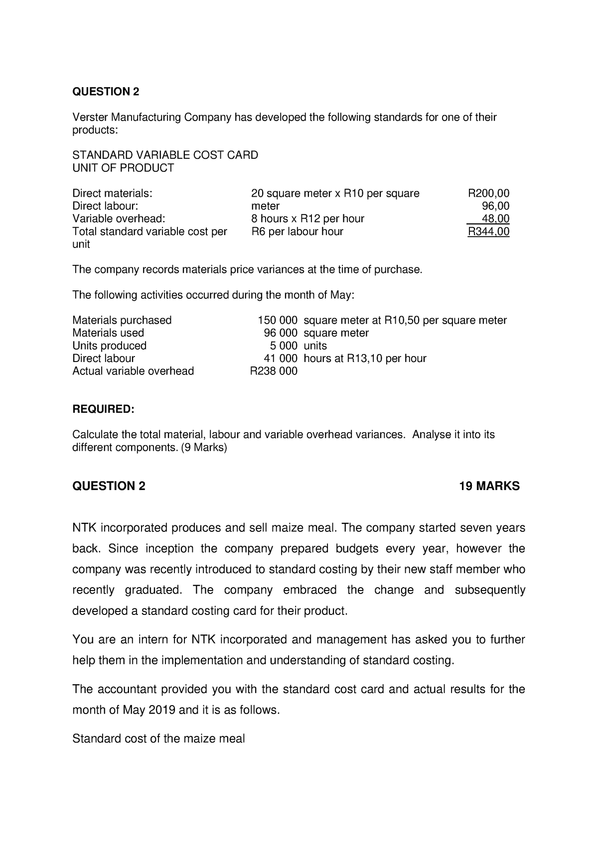 Standard costing question bank - QUESTION 2 Verster Manufacturing ...