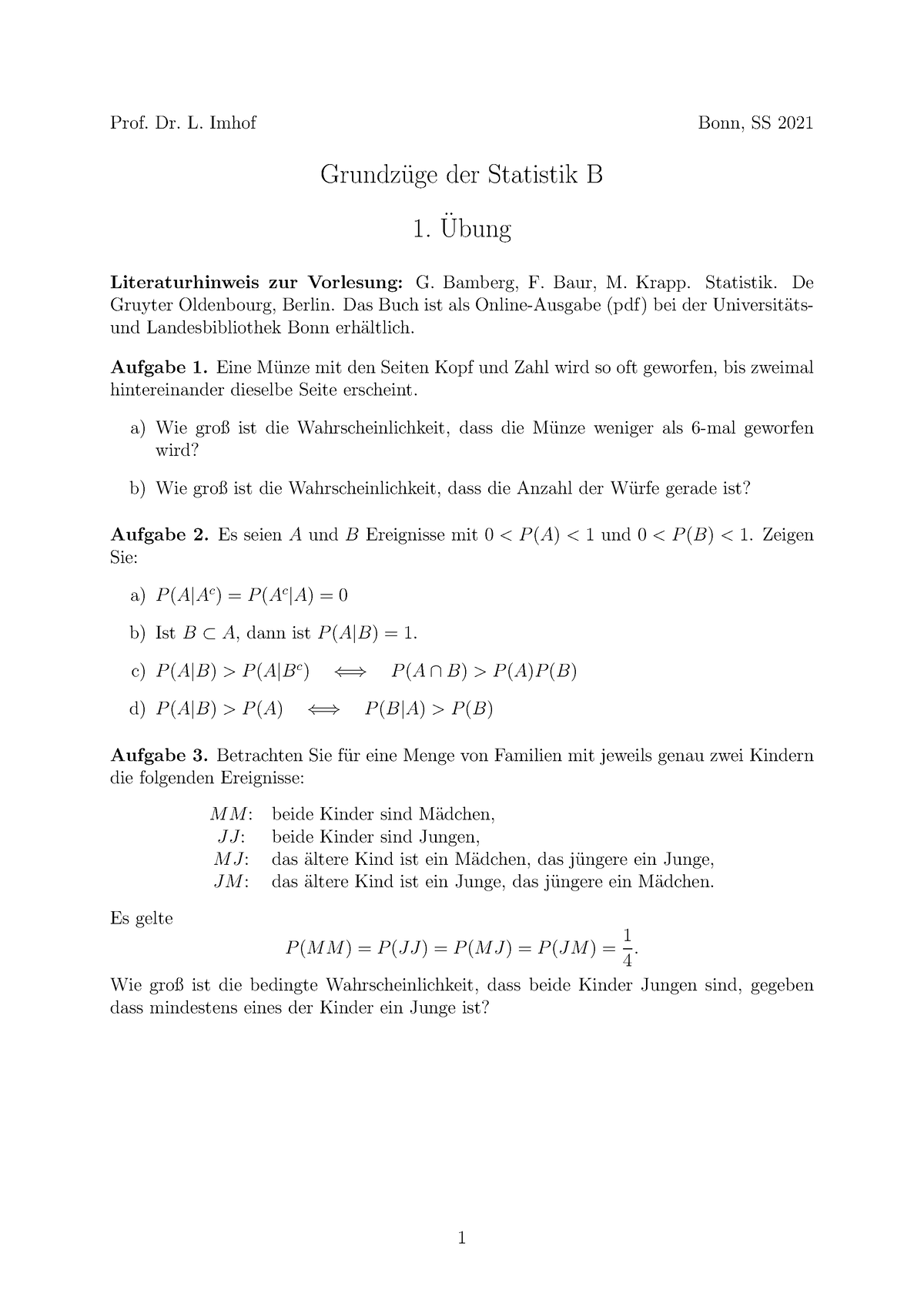 Statistik B—Übung 1 - Prof. Dr. L. Imhof Bonn, SS 2021 Grundz ̈uge Der ...