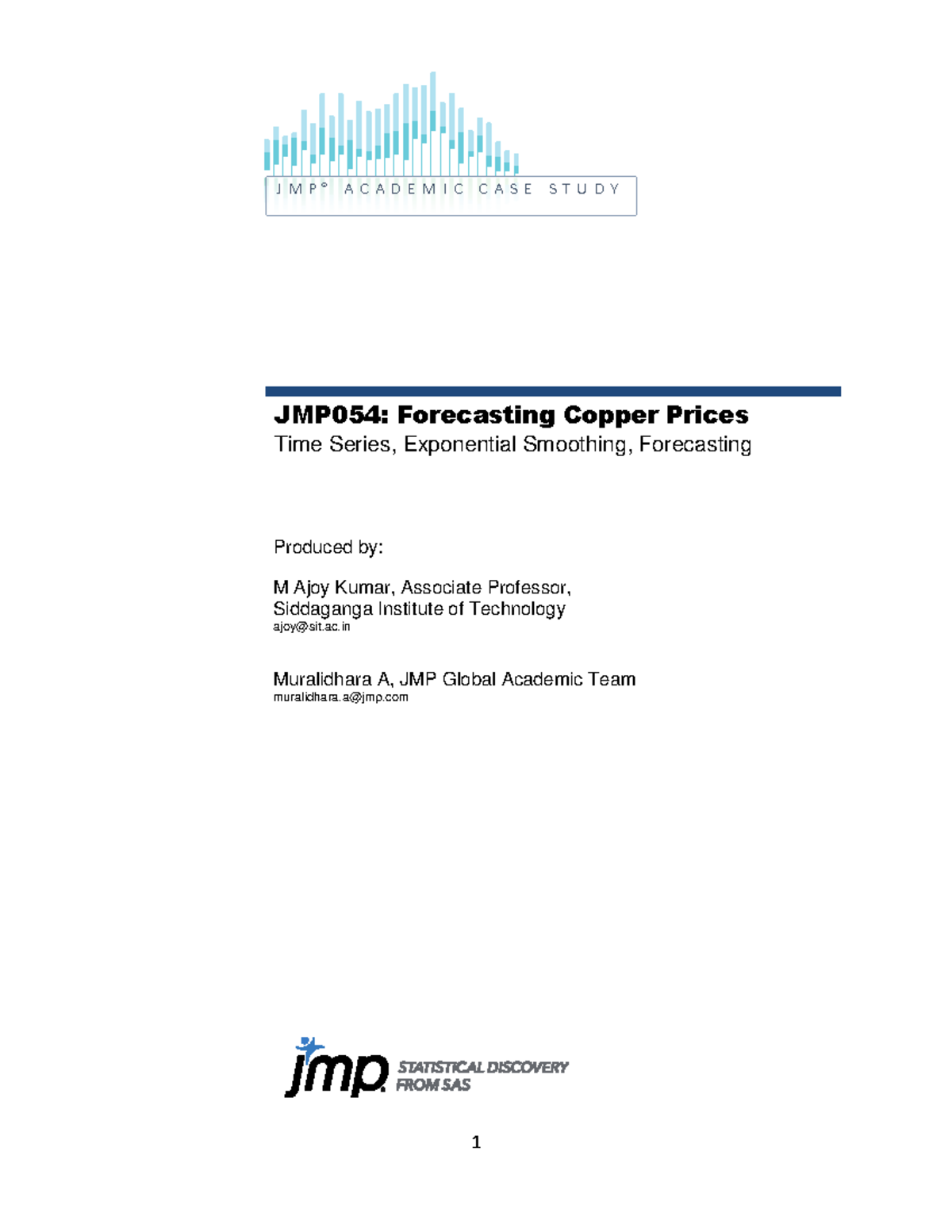 Jmp054forecastingcopperprice time series JMP 054 Forecasting
