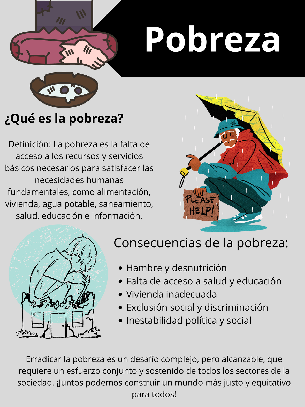 Pobreza - Pobreza ¿Qué es la pobreza? Definición: La pobreza es la ...
