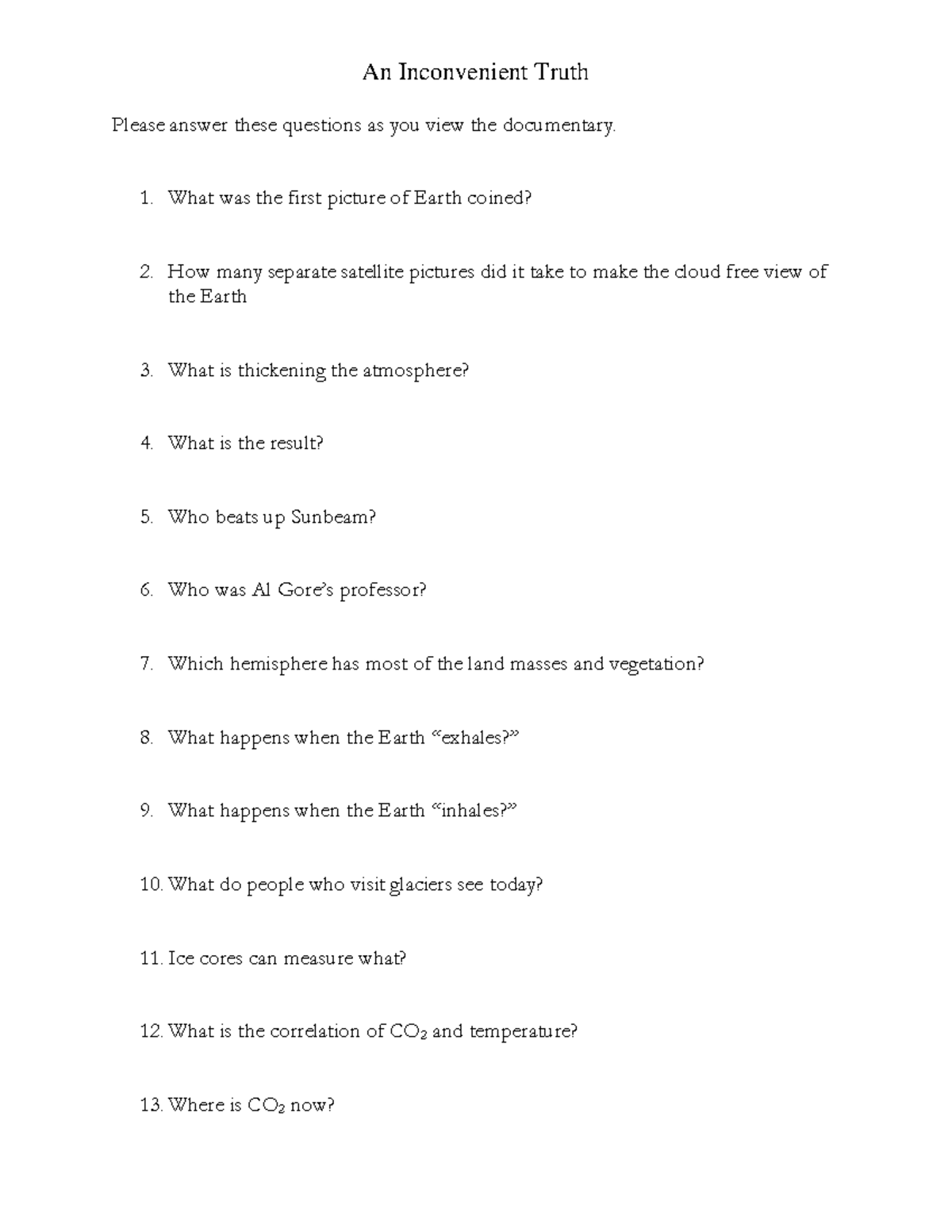An Inconveinient Truth ecology and the environment - Please answer ...
