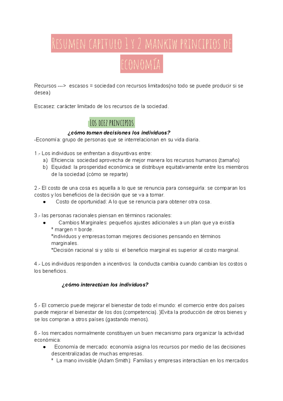 Resumen Capitulo 1 Y 2 Mankiw Principios De Economia Los Diez Principios Como Toman Decisiones Studocu
