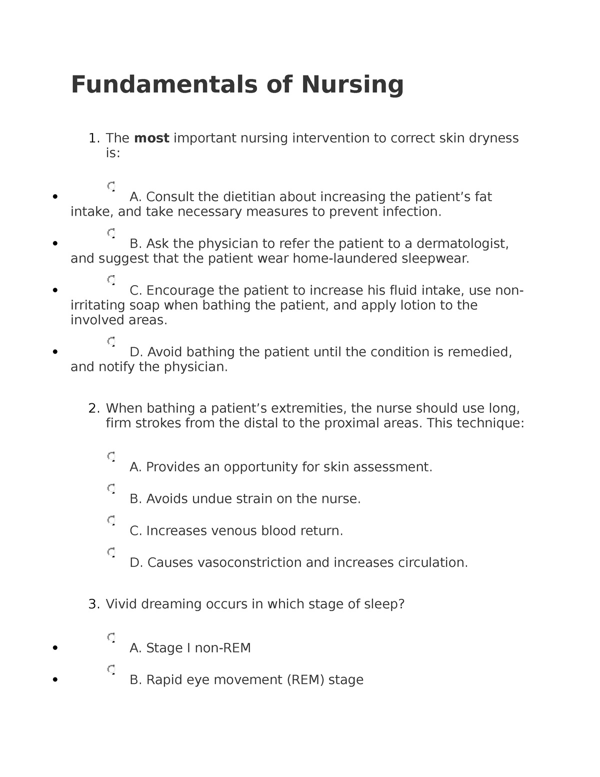 Fundamentals of Nursing QUIZ - Fundamentals of Nursing The most ...