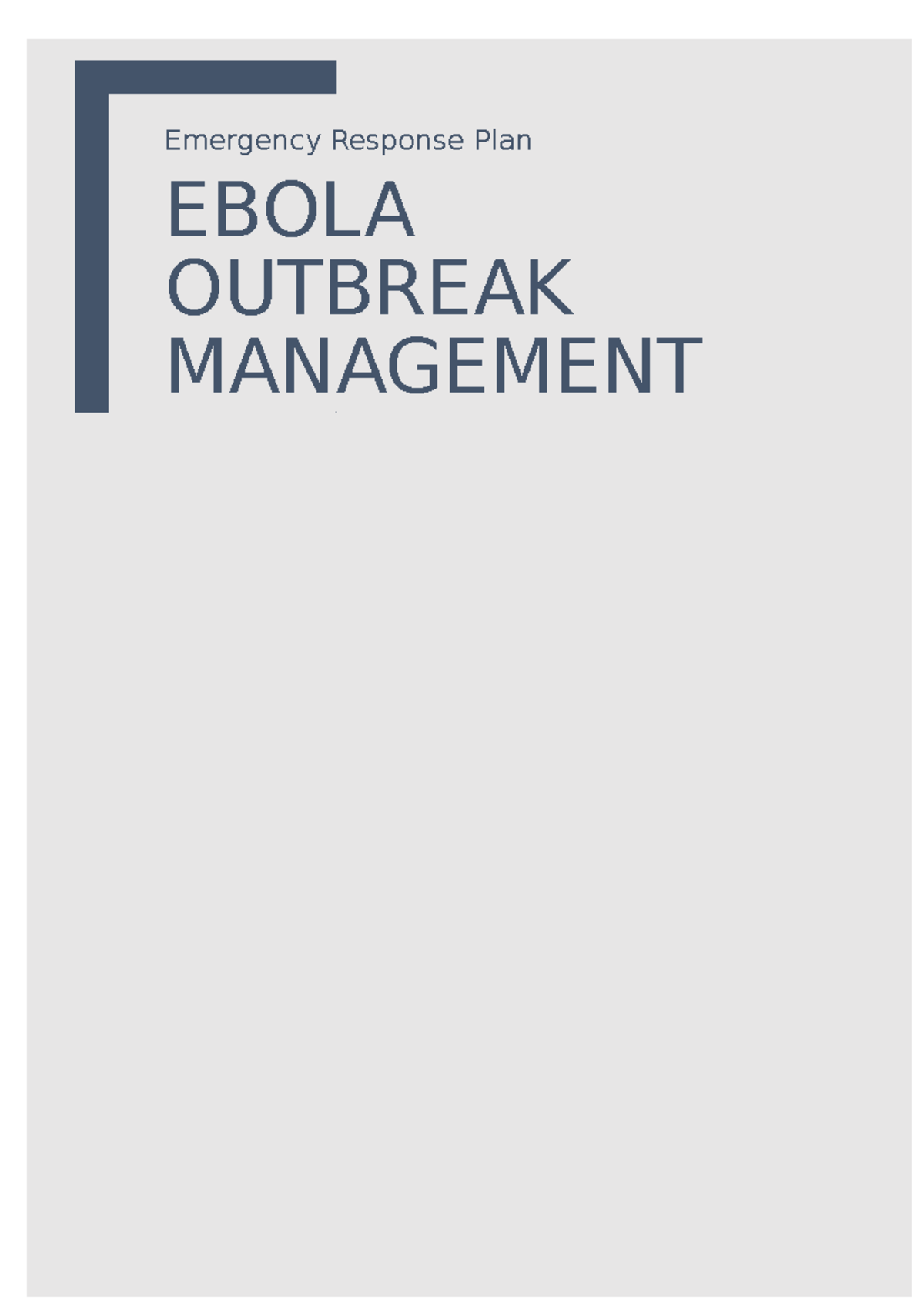 PUBH6006 ebolamgmt ranabhujel sabina 00264372 T - Emergency Response ...