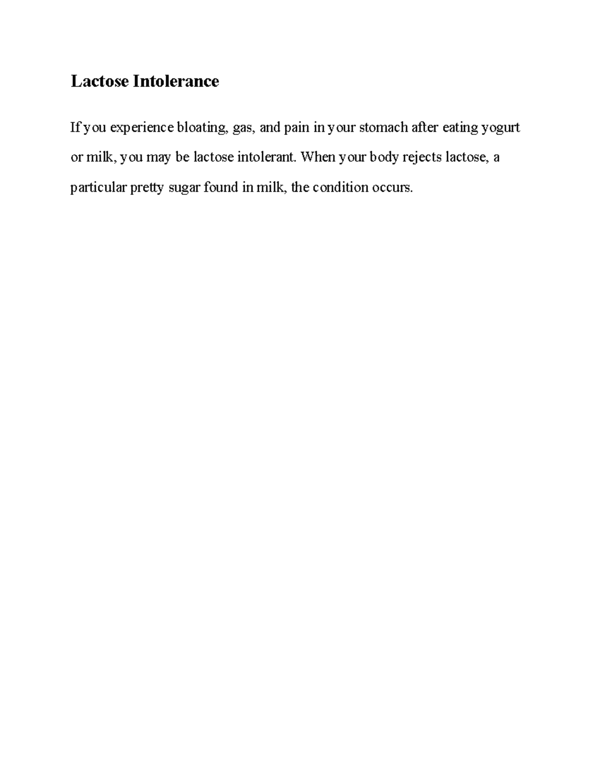 Lactose Intolerance - When your body rejects lactose, a particular ...
