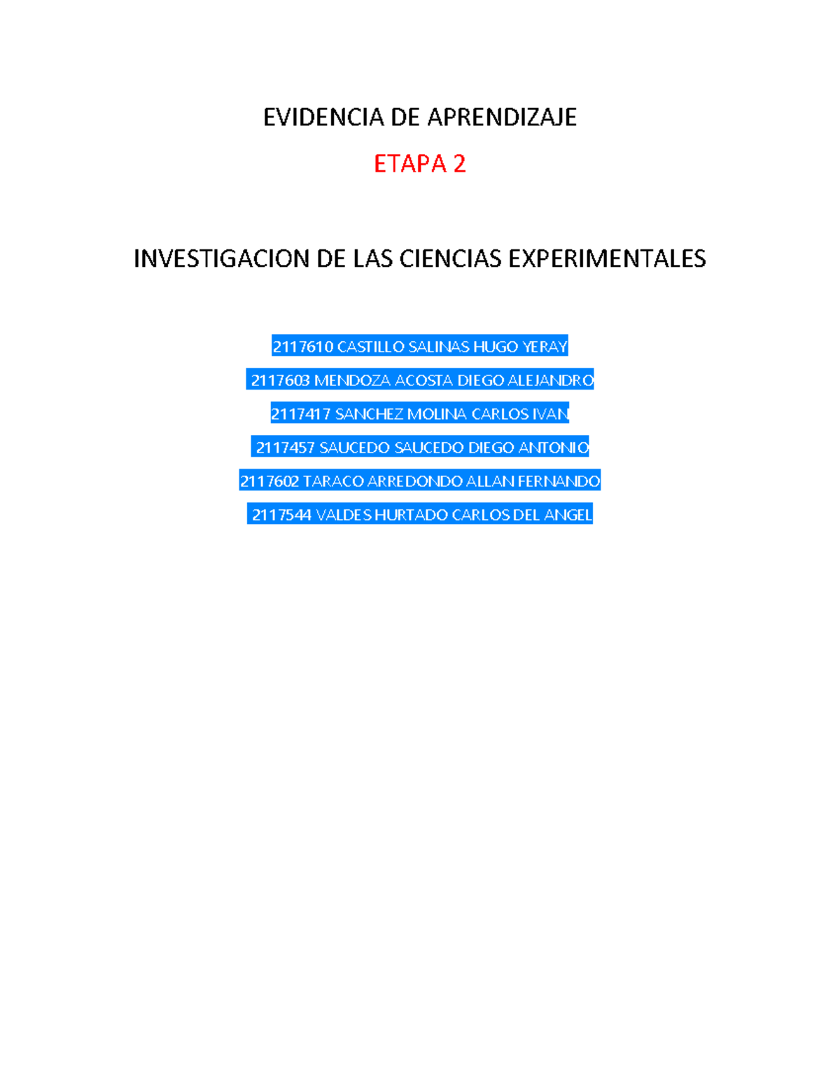EV DE Invexp Etapa 2 - EVIDENCIA DE APRENDIZAJE ETAPA 2 INVESTIGACION ...