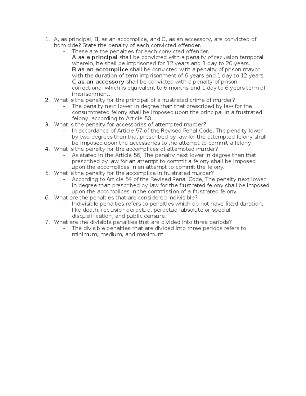 A - This can help as reviewer - A, as principal, B, as an accomplice ...