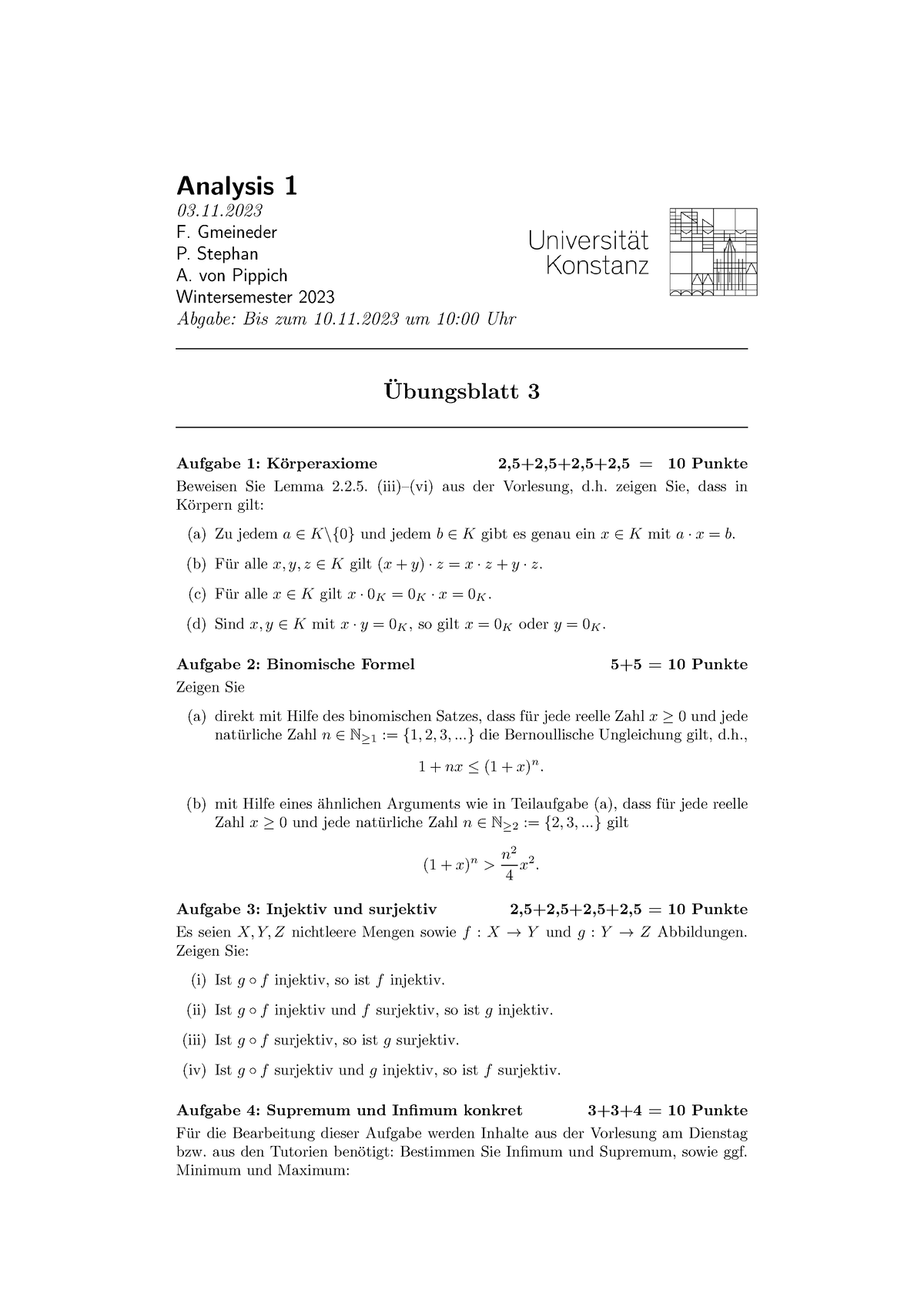 Übungsblatt 3 Analysis 1 - Analysis 1 03. F. Gmeineder P. Stephan A ...