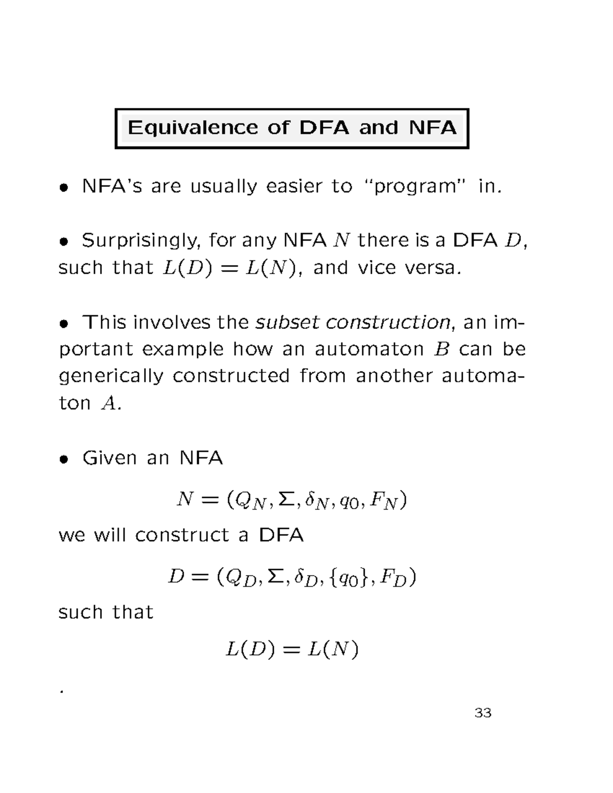 Slides 4week2 FA+REX - Useful - Equivalence of DFA and NFA NFA’s are ...