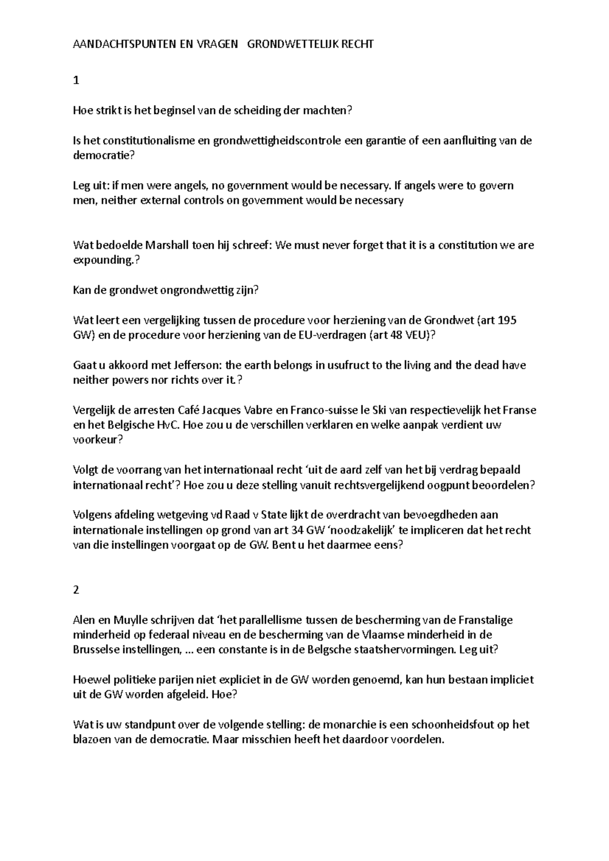 GWR Vragen AANDACHTSPUNTEN EN VRAGEN GRONDWETTELIJK RECHT 1 Hoe 