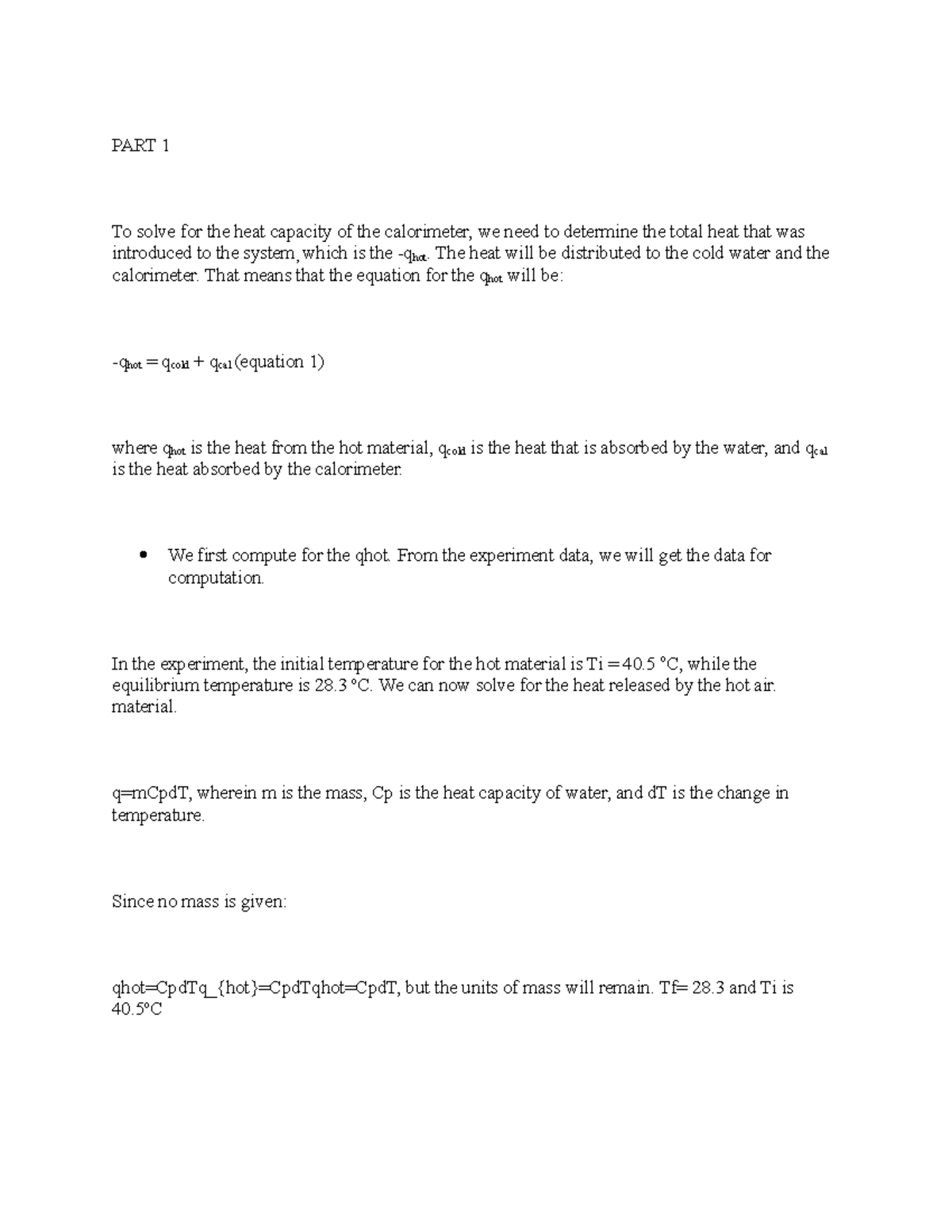 July 9 2 - SADFDSF - PART 1 To solve for the heat capacity of the ...