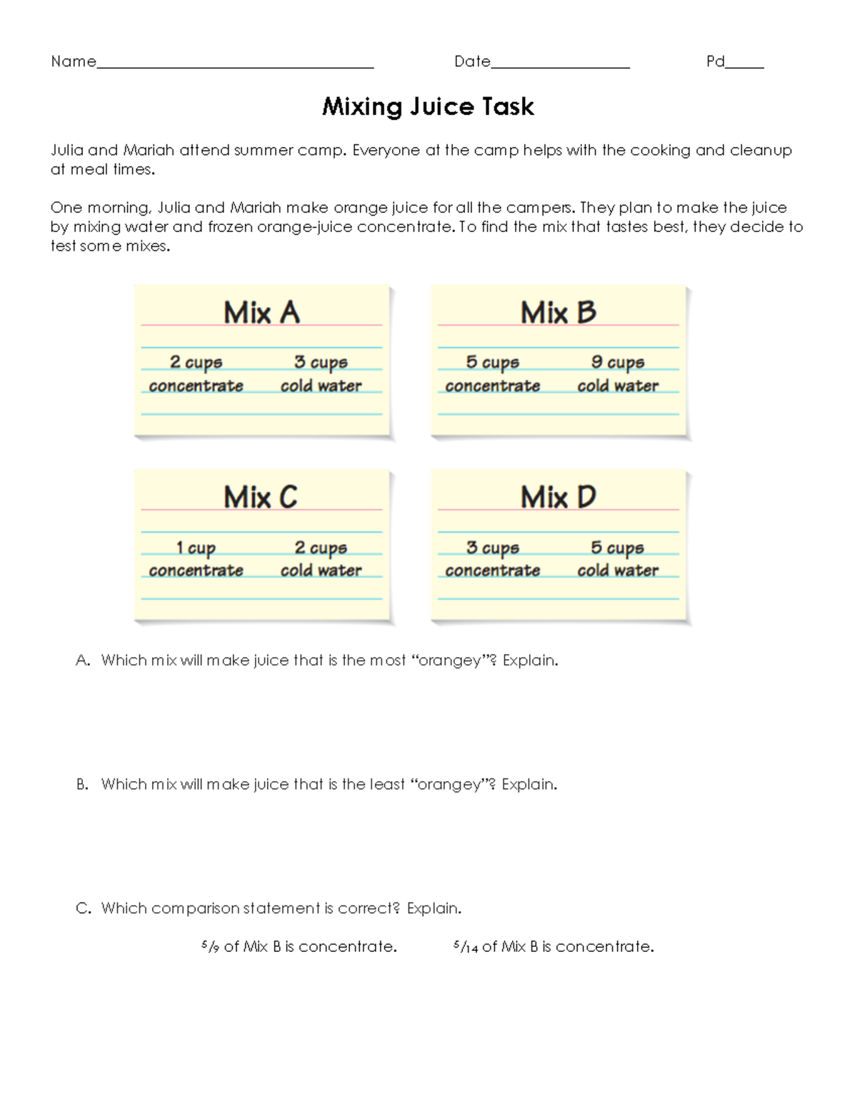Mixing Juice Task Comparing Ratios1 Name