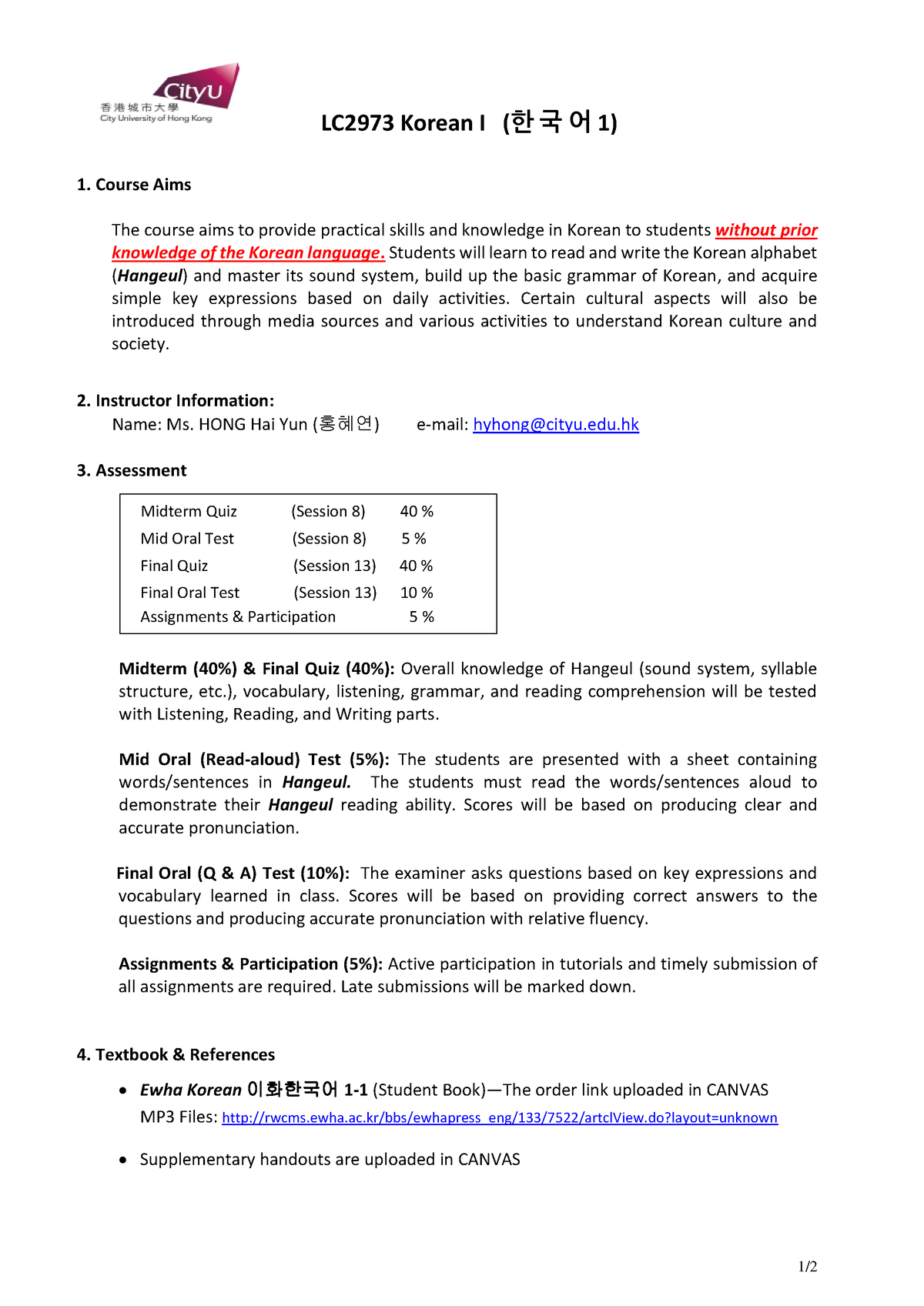 Syllabus - intro - 1 / LC 2973 Korean I (한 국 어 1 ) 1. Course Aims The ...