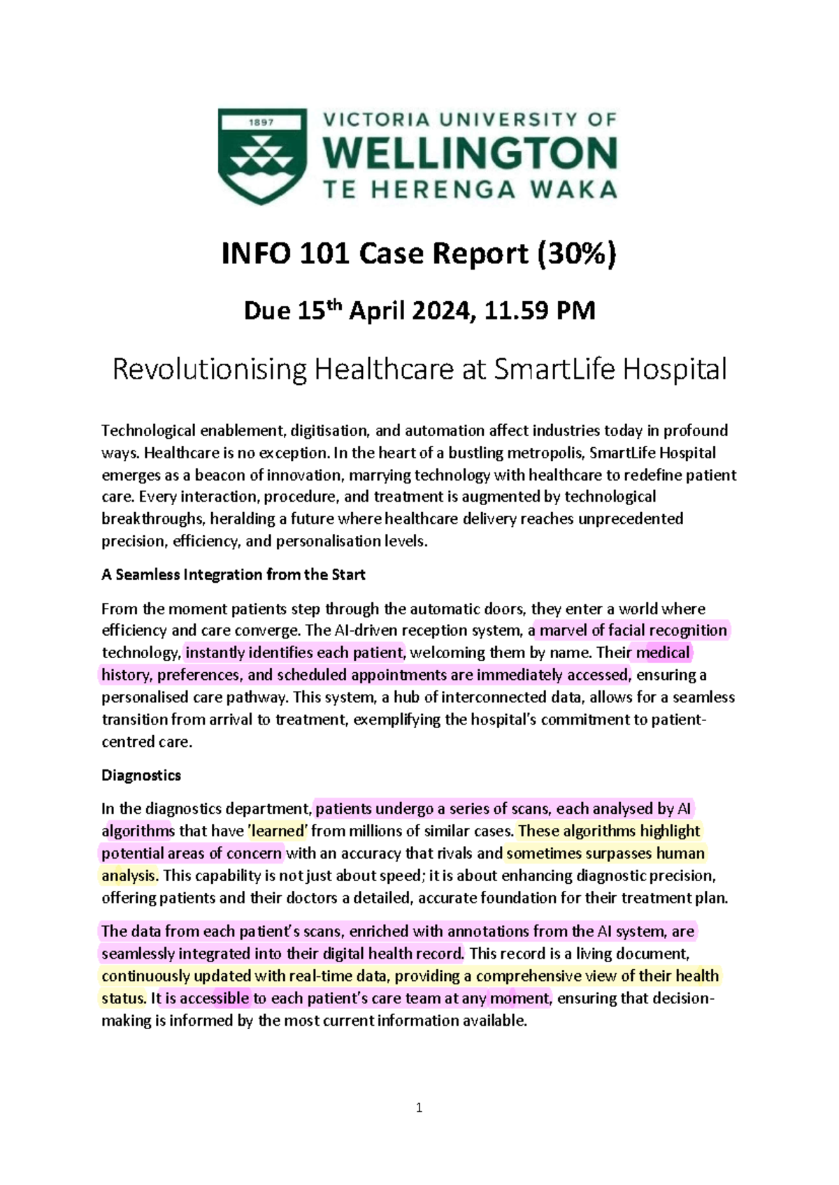 INFO 101 - Smart Life Hospital - INFO 101 Case Report (30%) Due 15 th ...