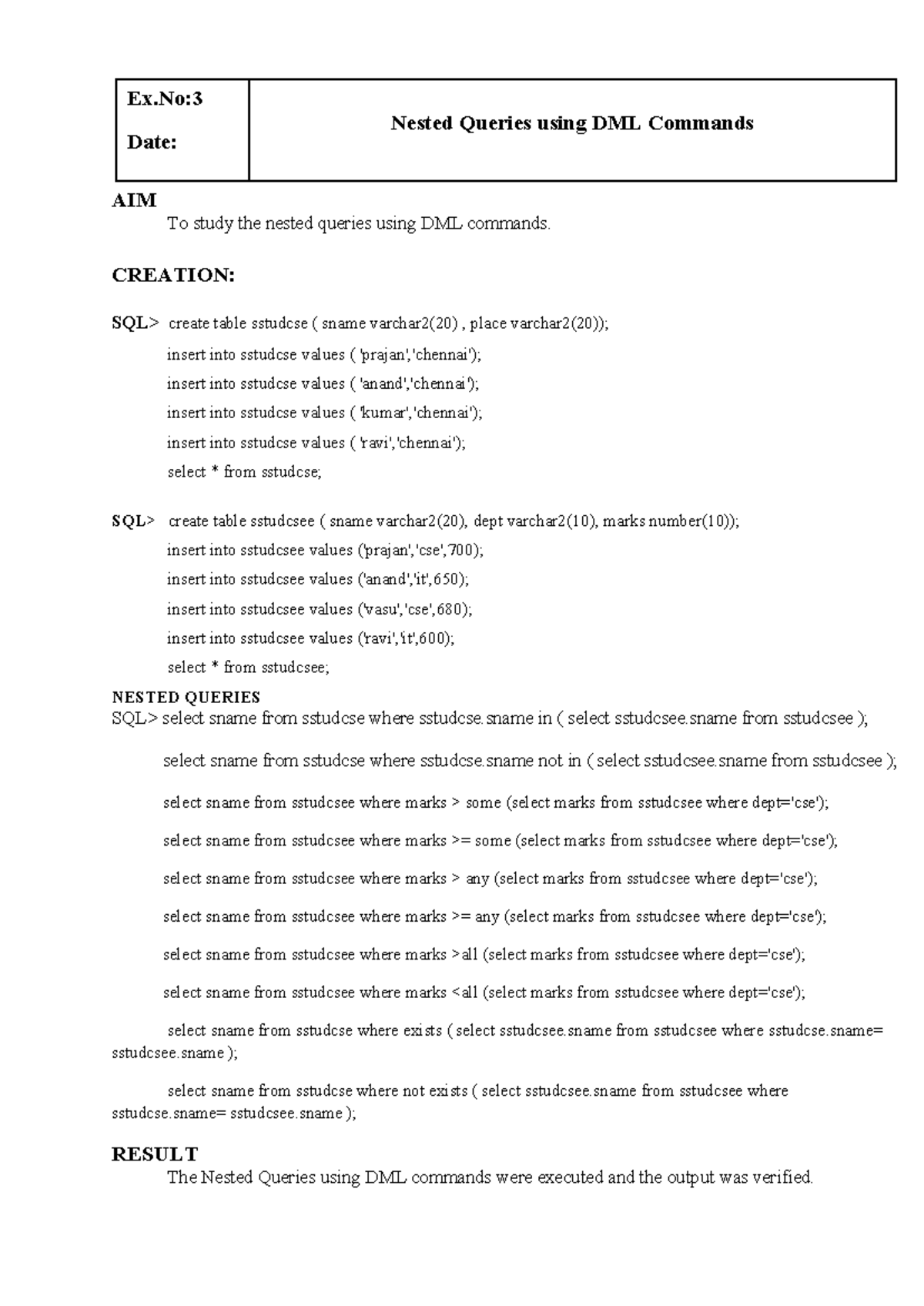 Ex 3 - Lab pgms - AIM To study the nested queries using DML commands ...