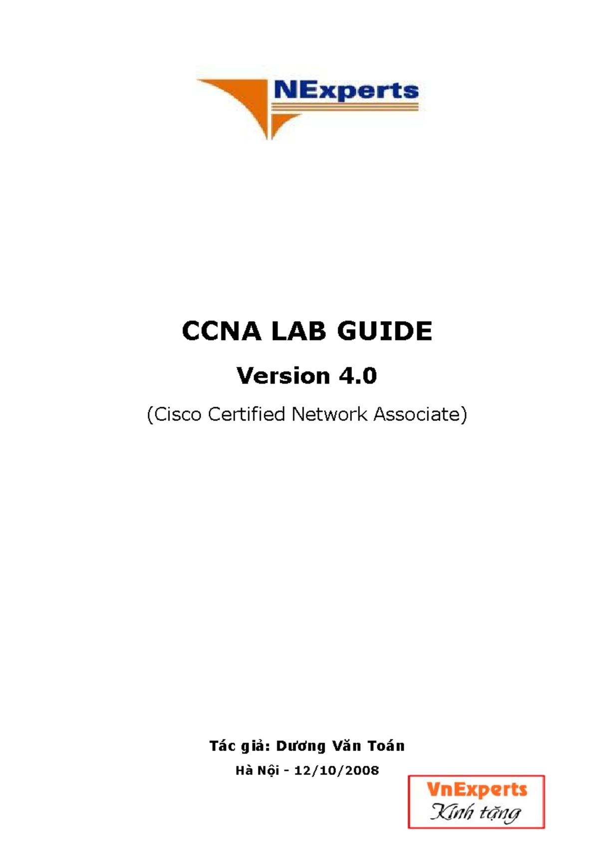 CCNA Lab Guide Anonymous CCNA LAB GUIDE Version 4. (Cisco Certified