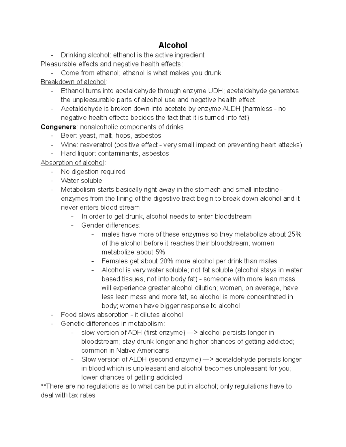 Exam 1 Alcohol Alcohol Drinking alcohol ethanol is the active