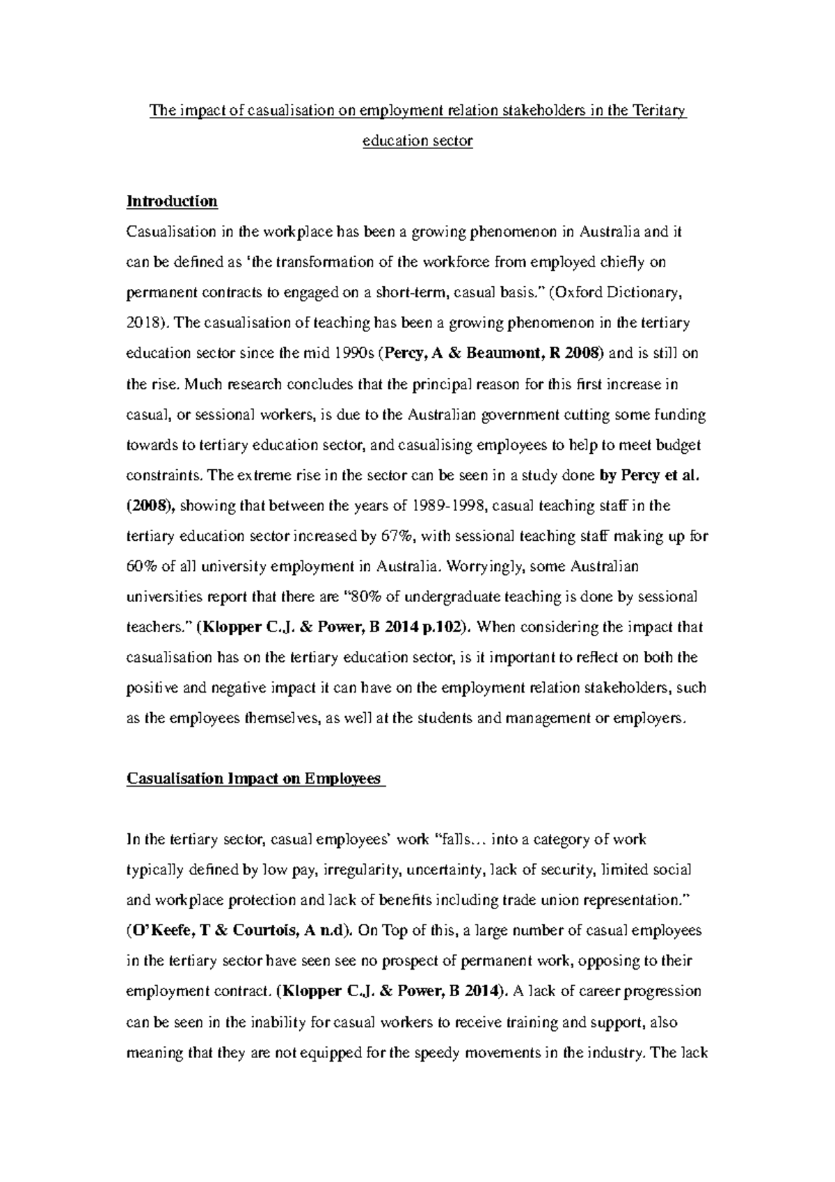 Casualisation Essay - Grade: credit - The impact of casualisation on ...