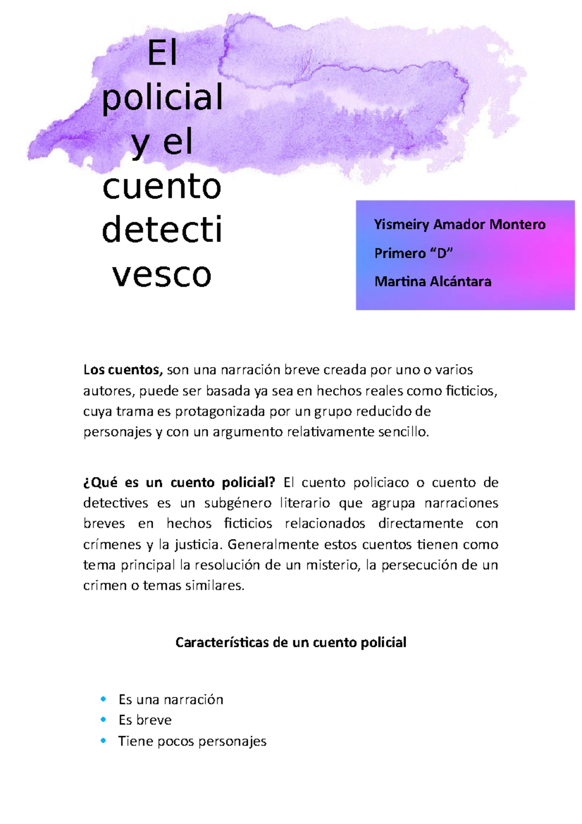 El policial y el cuento detectivesco - Los cuentos, son una narración breve  creada por uno o varios - Studocu