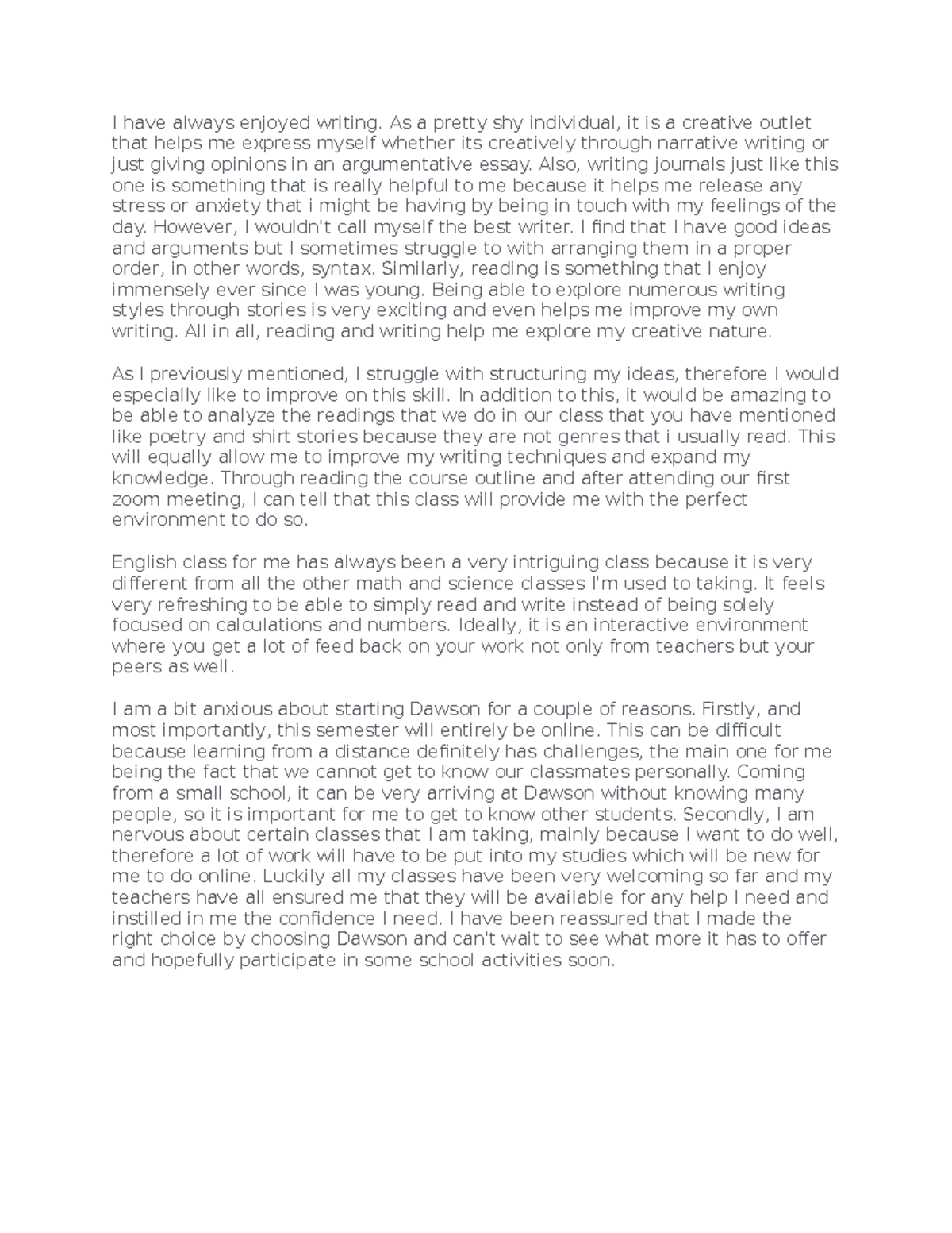 Learning journal 1 copy - I have always enjoyed writing. As a pretty ...