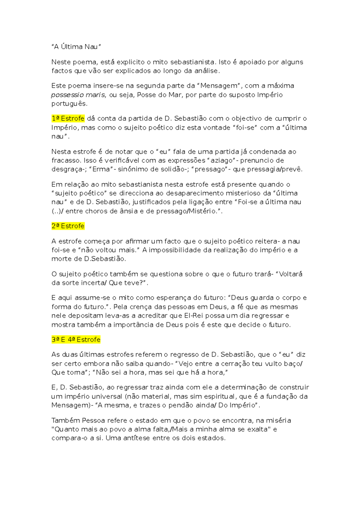 Análise A Última NAU, Mensagem - “A Última Nau” Neste poema, está ...
