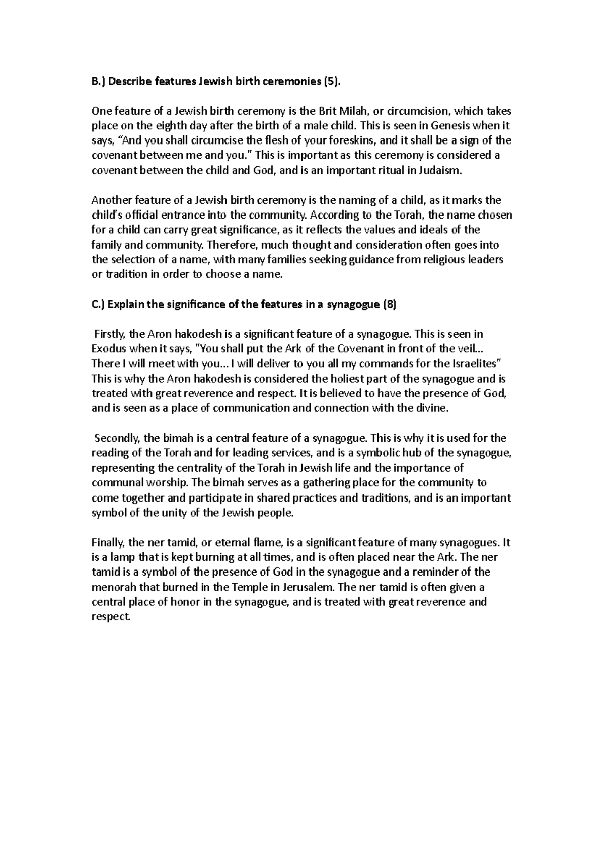 RE HW - B.) Describe features Jewish birth ceremonies (5). One feature ...