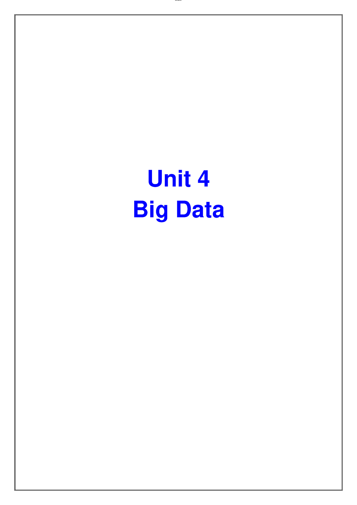 Notes Unit4 Big Data - Big Data - Unit 4 Big Data Hadoop Eco System And ...