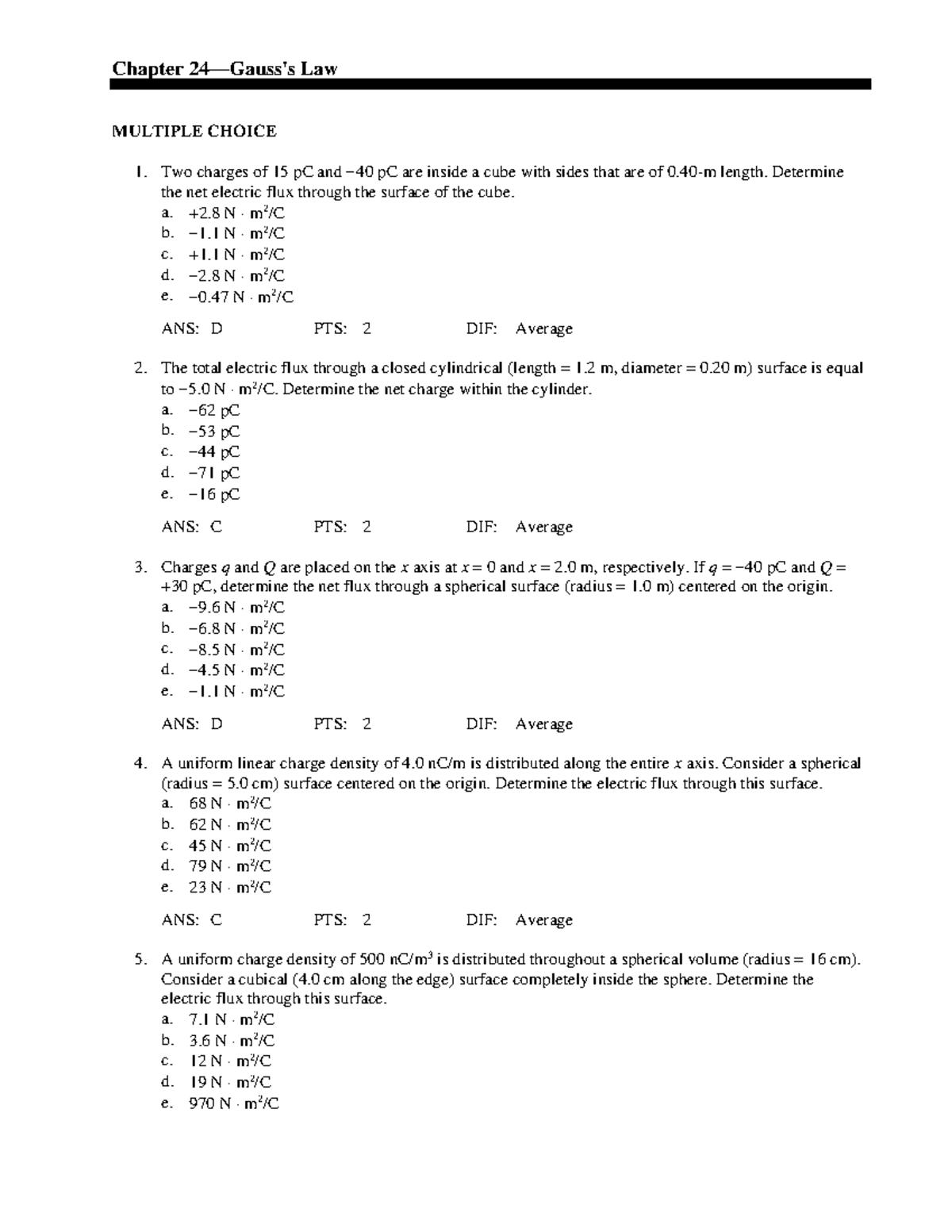 Ch 24 Practice MCQs - Chapter 24—Gauss's Law MULTIPLE CHOICE Two ...