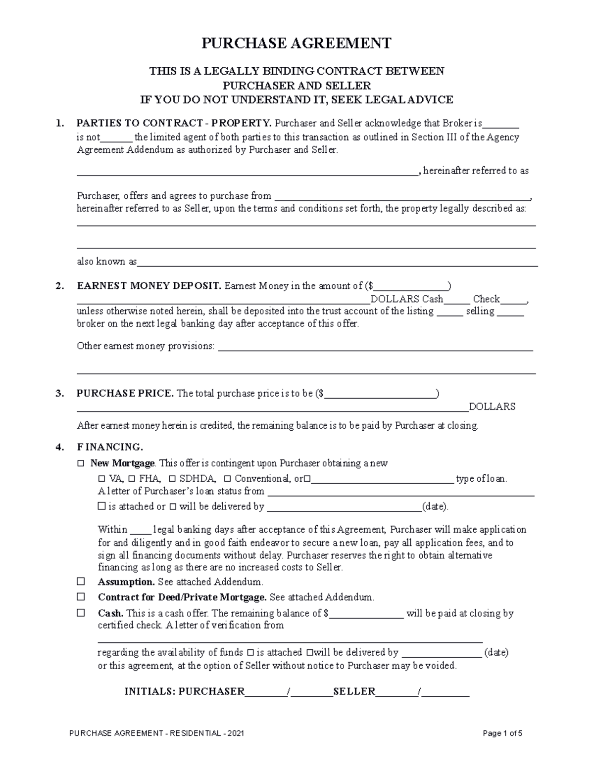 Purchase agreement PURCHASE AGREEMENT THIS IS A LEGALLY BINDING