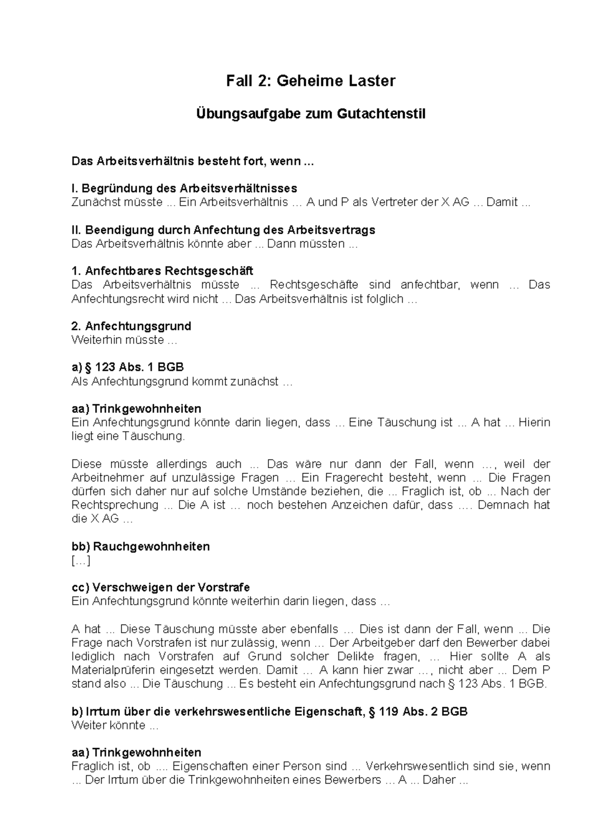Übungsaufgabe Gutachtenstil - Fall 2: Geheime Laster Übungsaufgabe zum ...