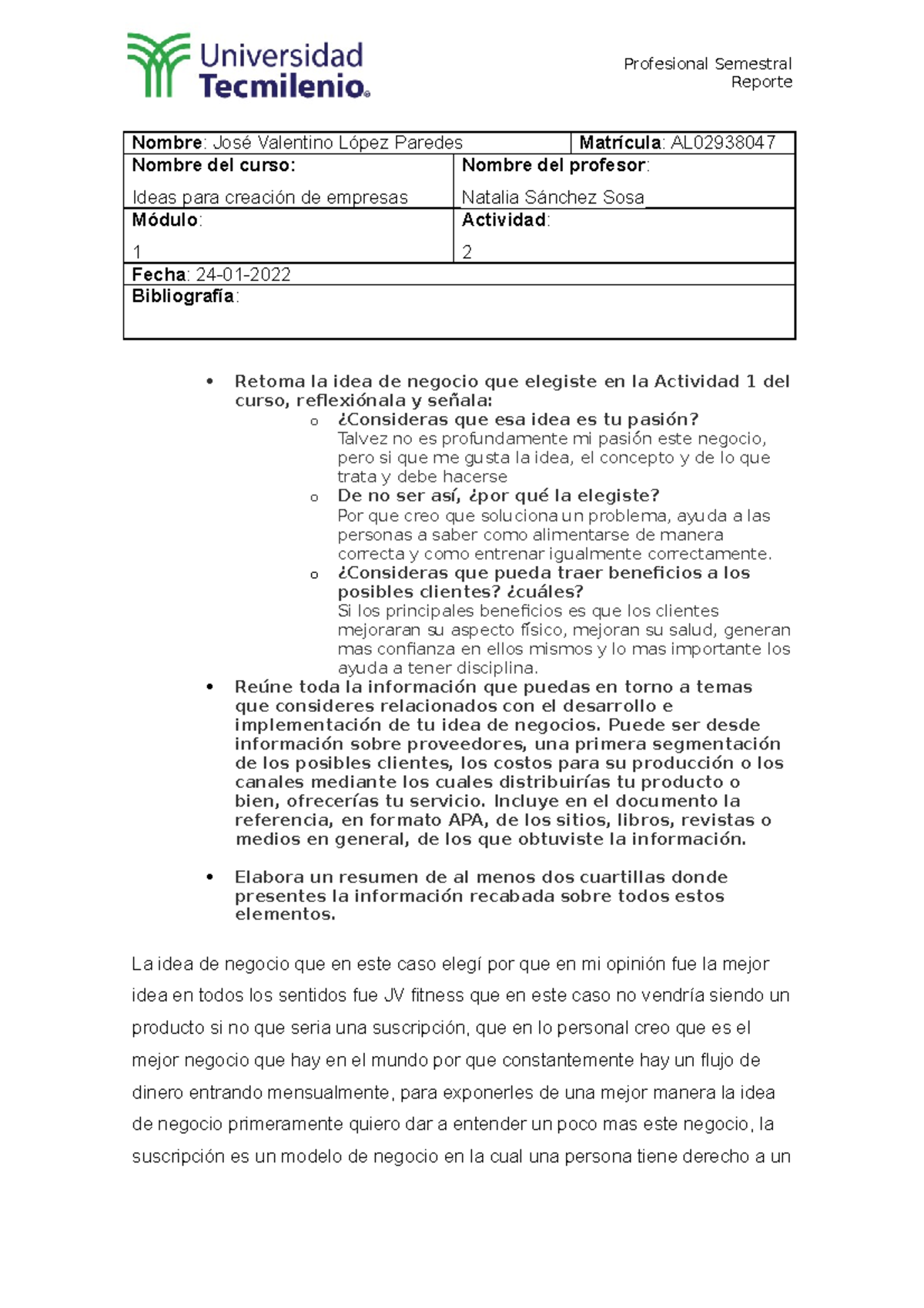 Actividad 2 Ideas PARA Creacion DE Empresas - Profesional Semestral ...