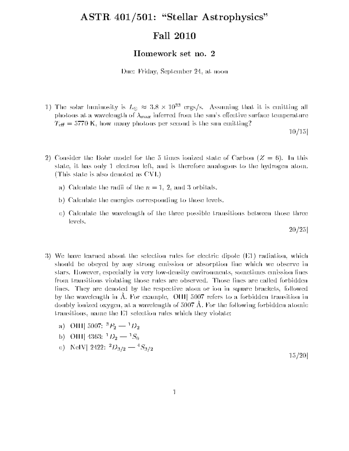Homework 2 ASTR 401 501 fall 2010 - ASTR 401/501: \Stellar Astrophysi s ...