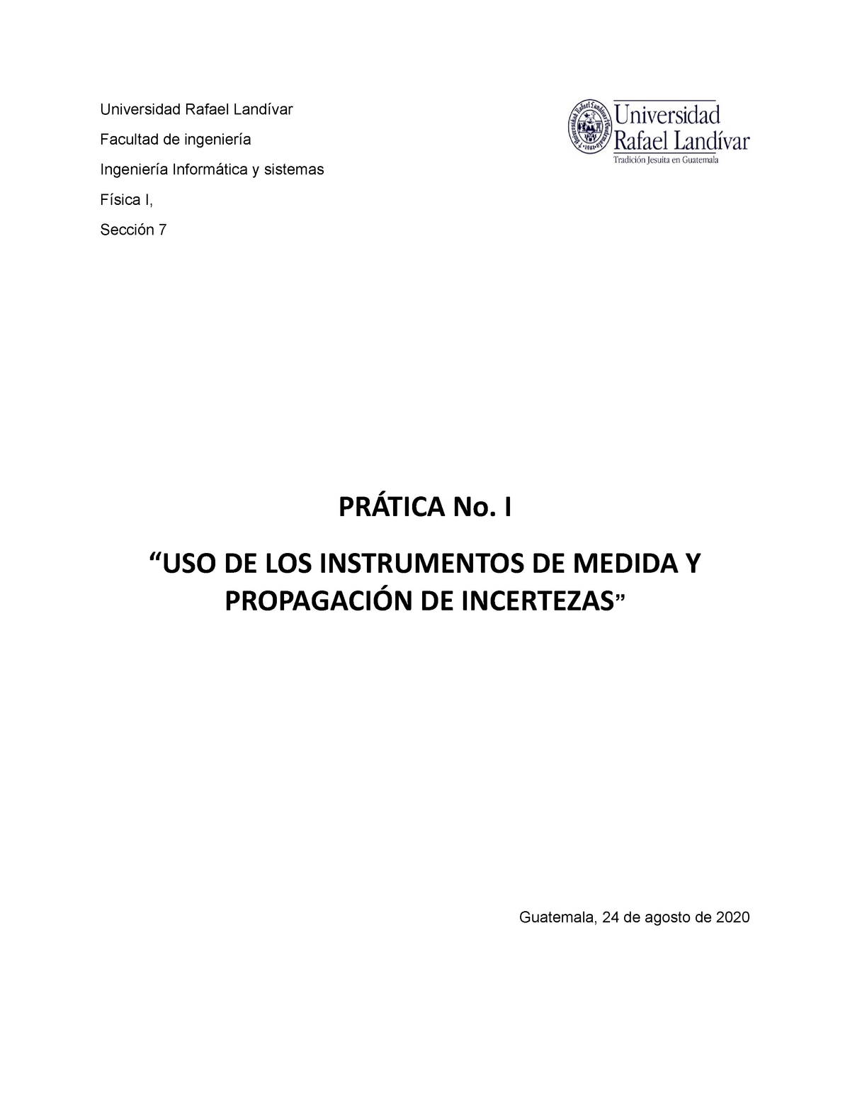 Informe Practica 1-A9 - Universidad Rafael Landívar Facultad De ...