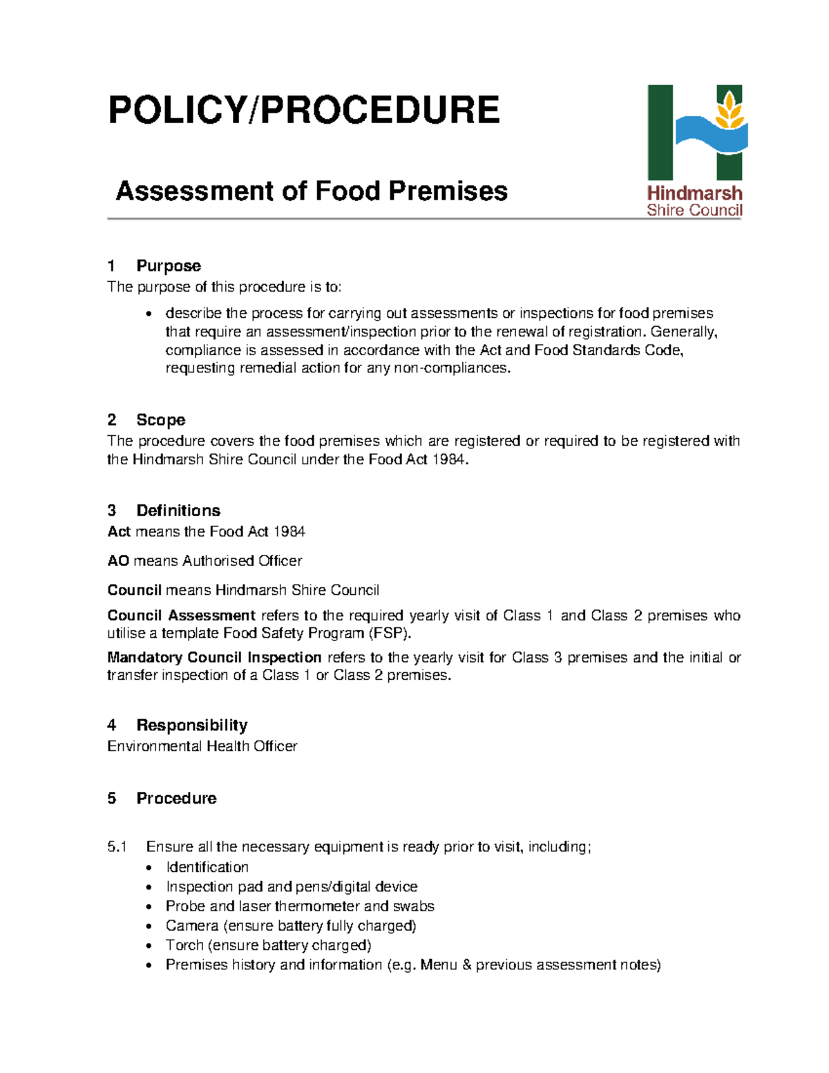 Assessment of food premises procedure POLICY/PROCEDURE Assessment of