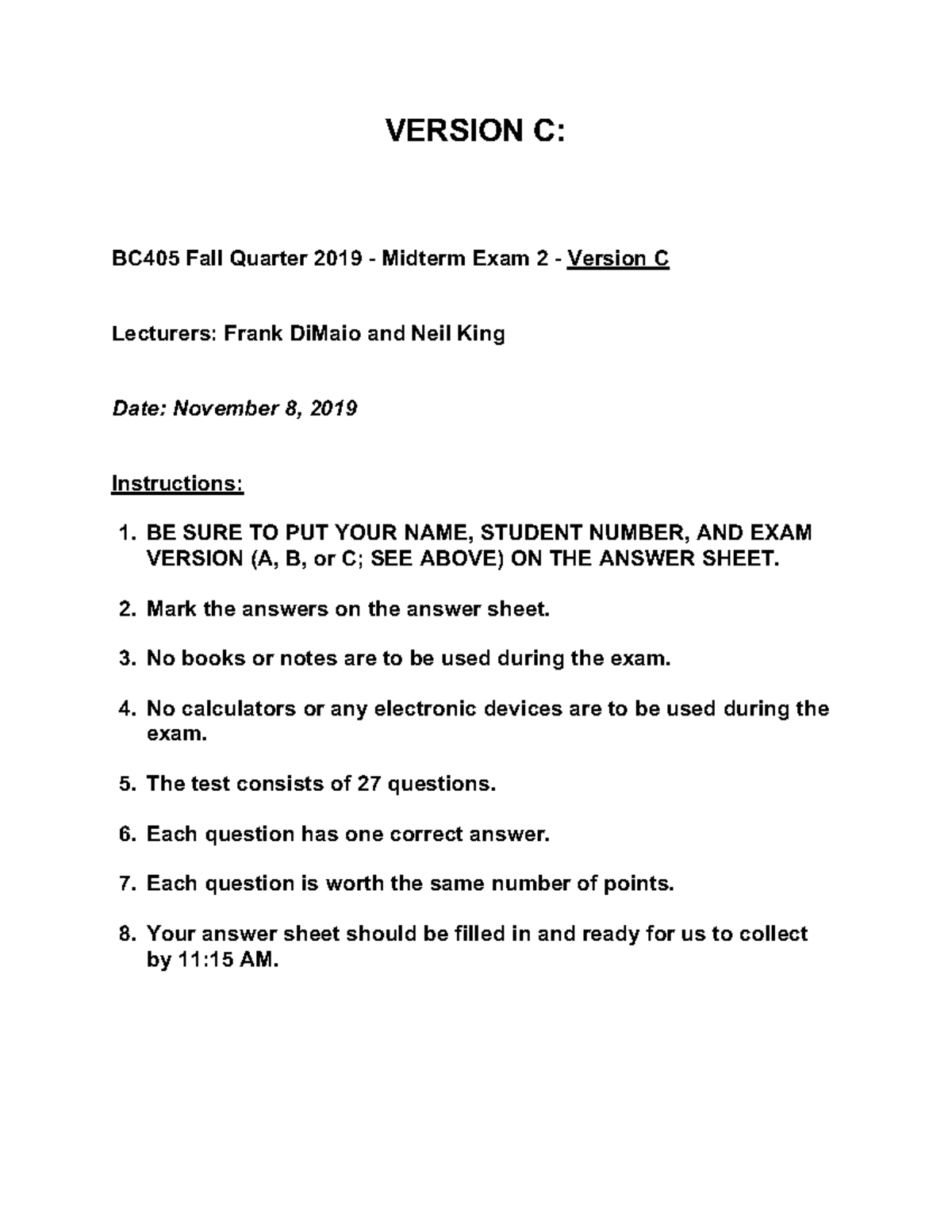 Bioc405 exam2 2019 Final C KEY - VERSION C: BC405 Fall Quarter 2019 ...