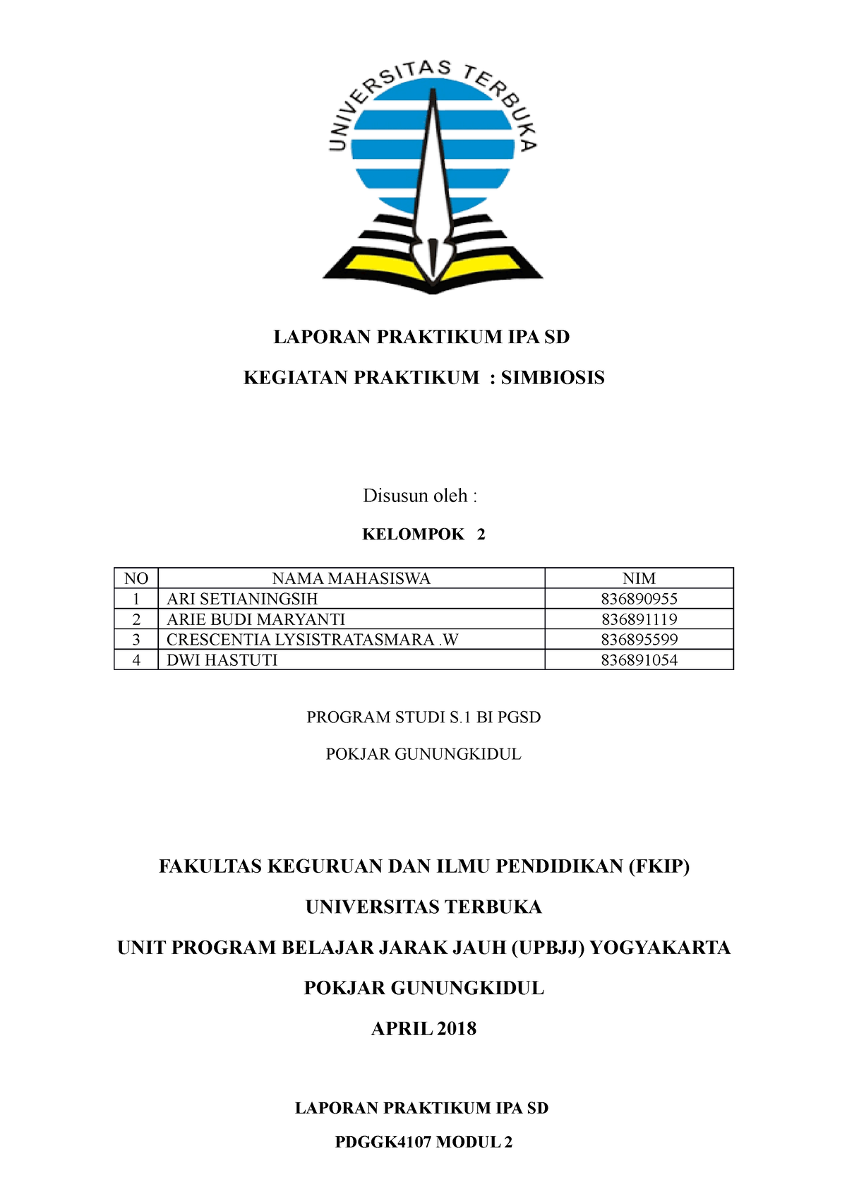 Laporan Praktikum IPA SD Simbiosis - LAPORAN PRAKTIKUM IPA SD KEGIATAN ...