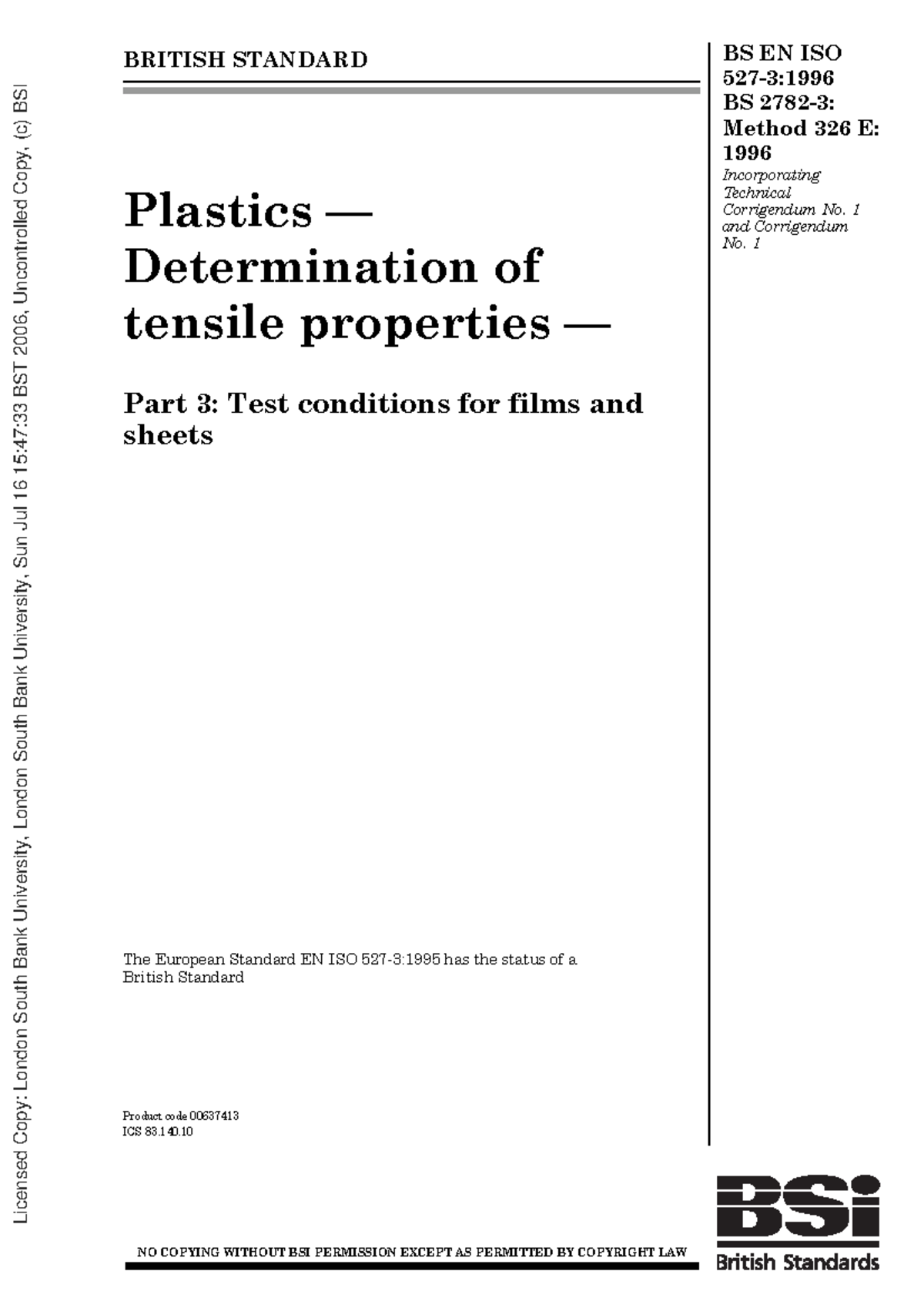 BS EN ISO 00527-3-1996 (2004 ) BS 2782-3 MTD 326E-1996 - BRITISH ...