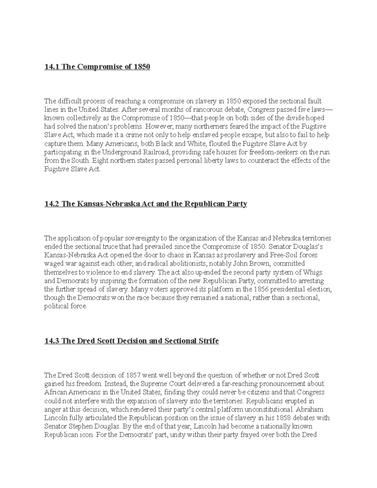 US History Chapter 14 Summary 14 The Compromise of 1850 The difficult