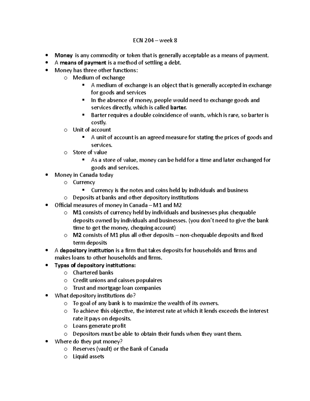 Week 8 - ECN 204 - Macro notes - ECN 204 – week 8 Money is any ...
