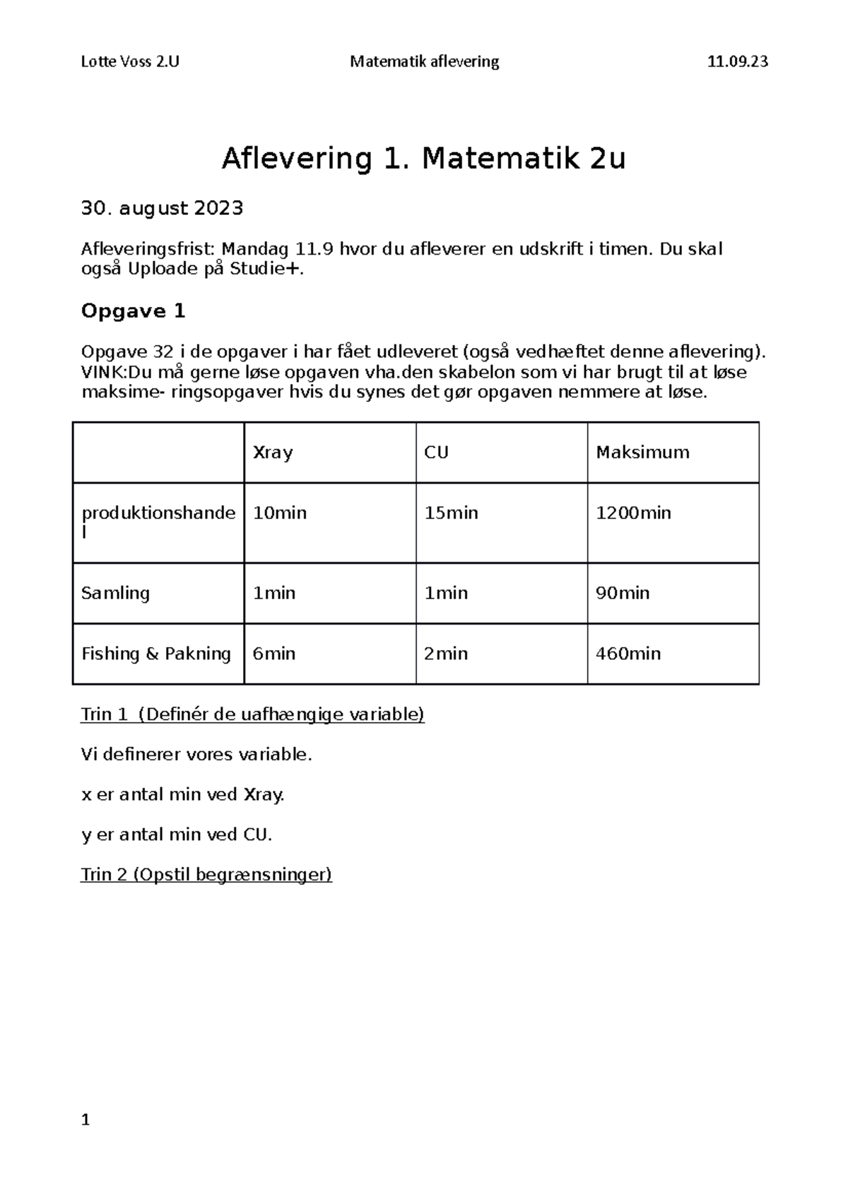 Matematik Aflevering 1 - Aflevering 1. Matematik 2u 30. August 2023 ...