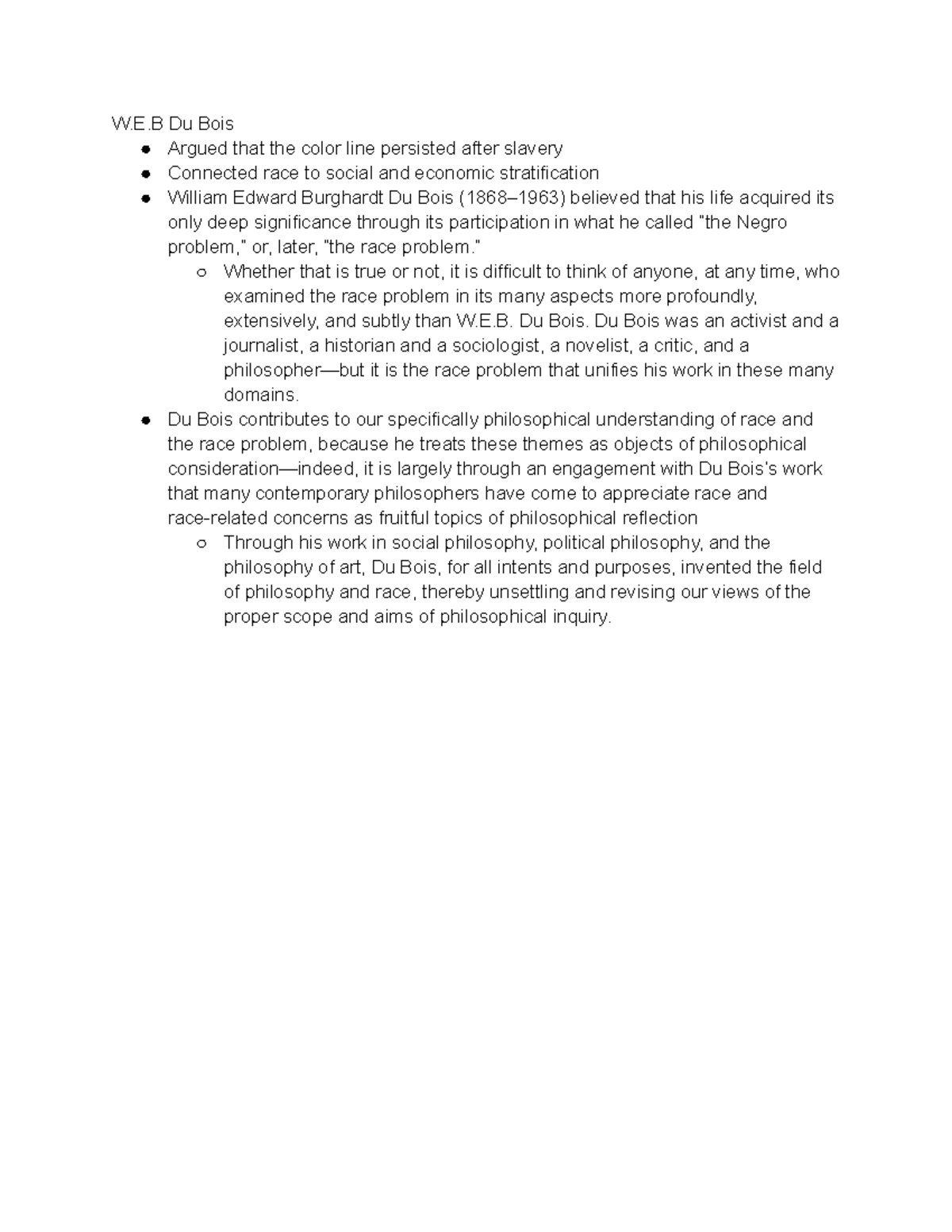 Sociology 101 W.E.B Du Bois - W.E Du Bois Argued that the color line ...