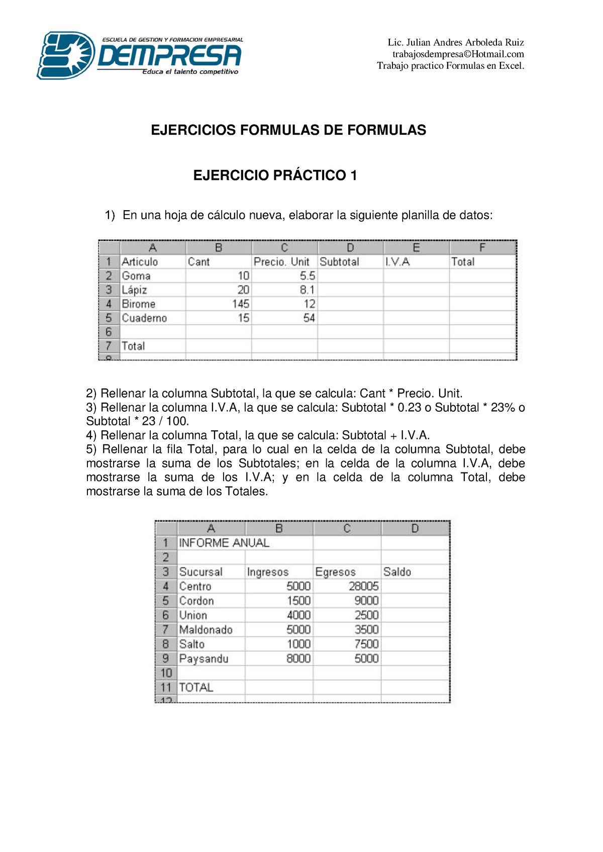 Ejercicios Formulas Basicas En Excel Lic Julian Andres Arboleda Ruiz Trabajosdempresa©hotmail 3929
