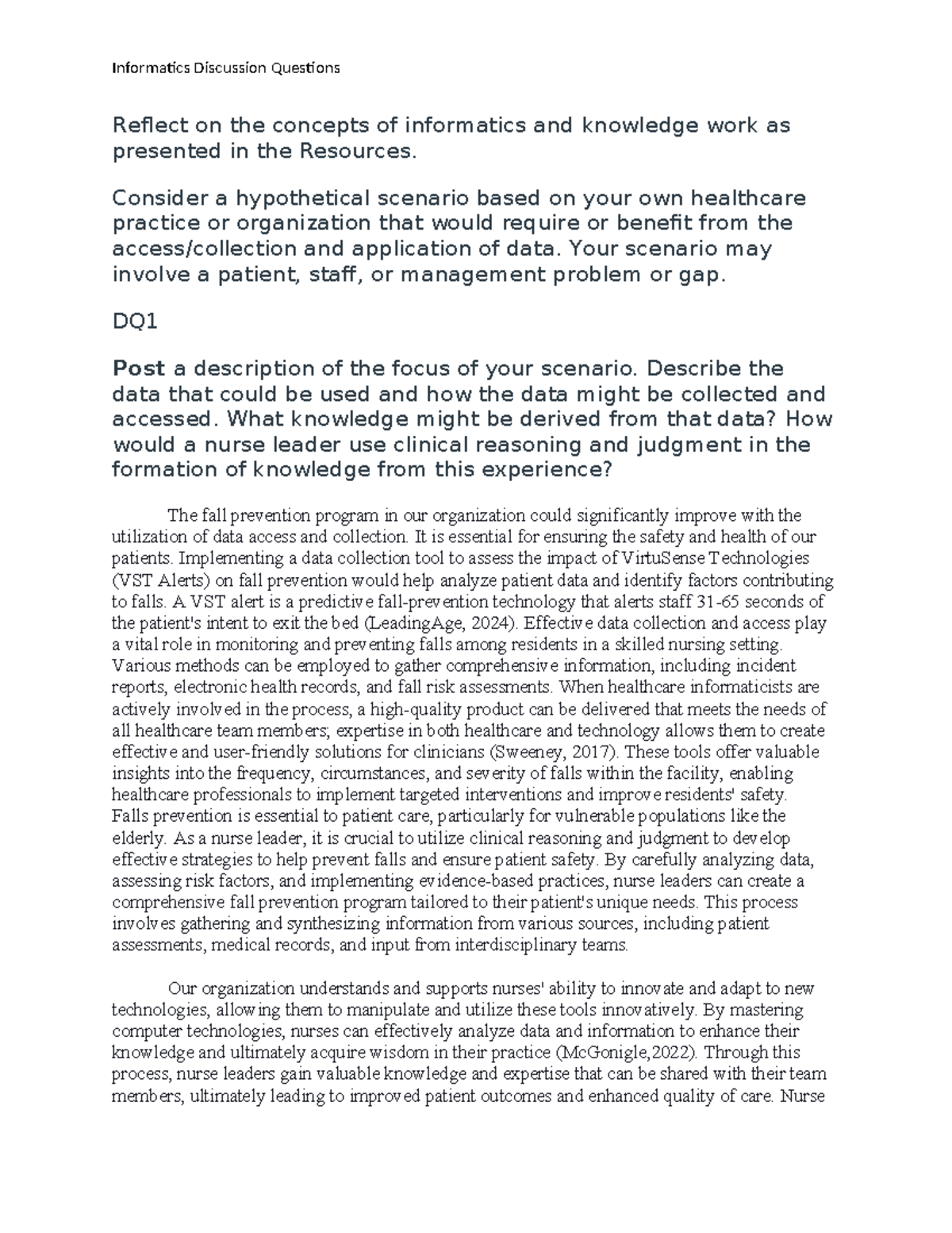 Nursing Informatics DQ (1) - Reflect on the concepts of informatics and ...