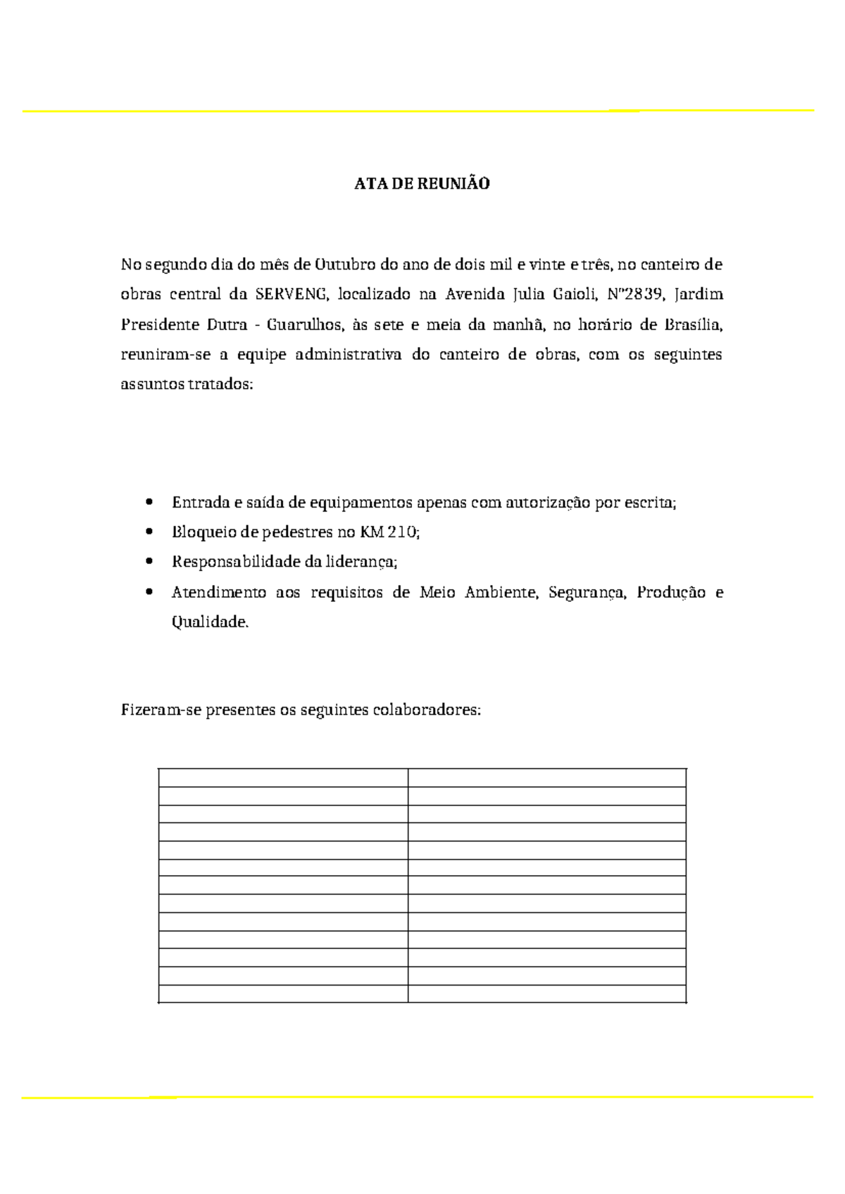 ATA DE Reunião - ATA DE REUNIÃO No segundo dia do mês de Outubro do ano ...