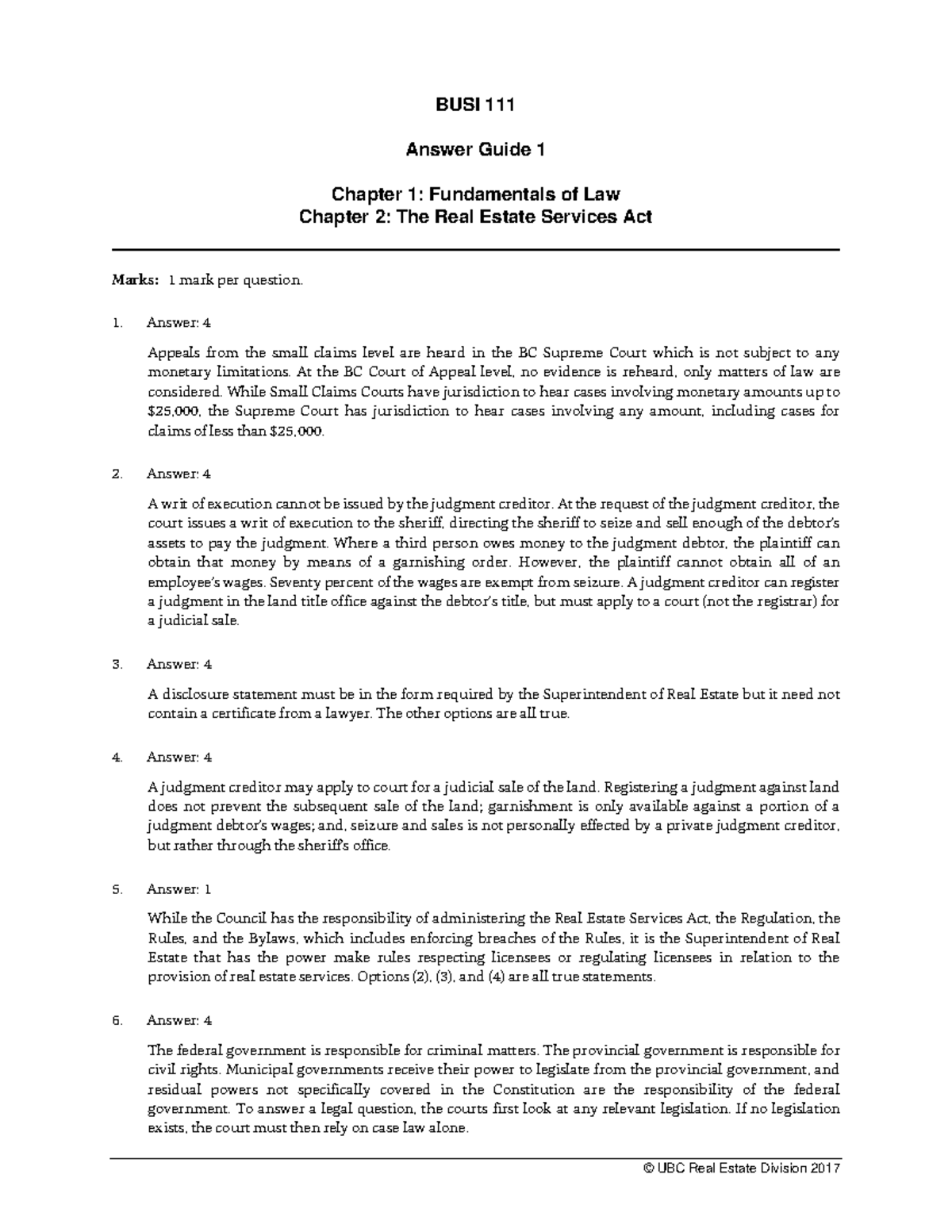 Answer Guide 1 © UBC Real Estate Division 2017 BUSI 111 Answer Guide