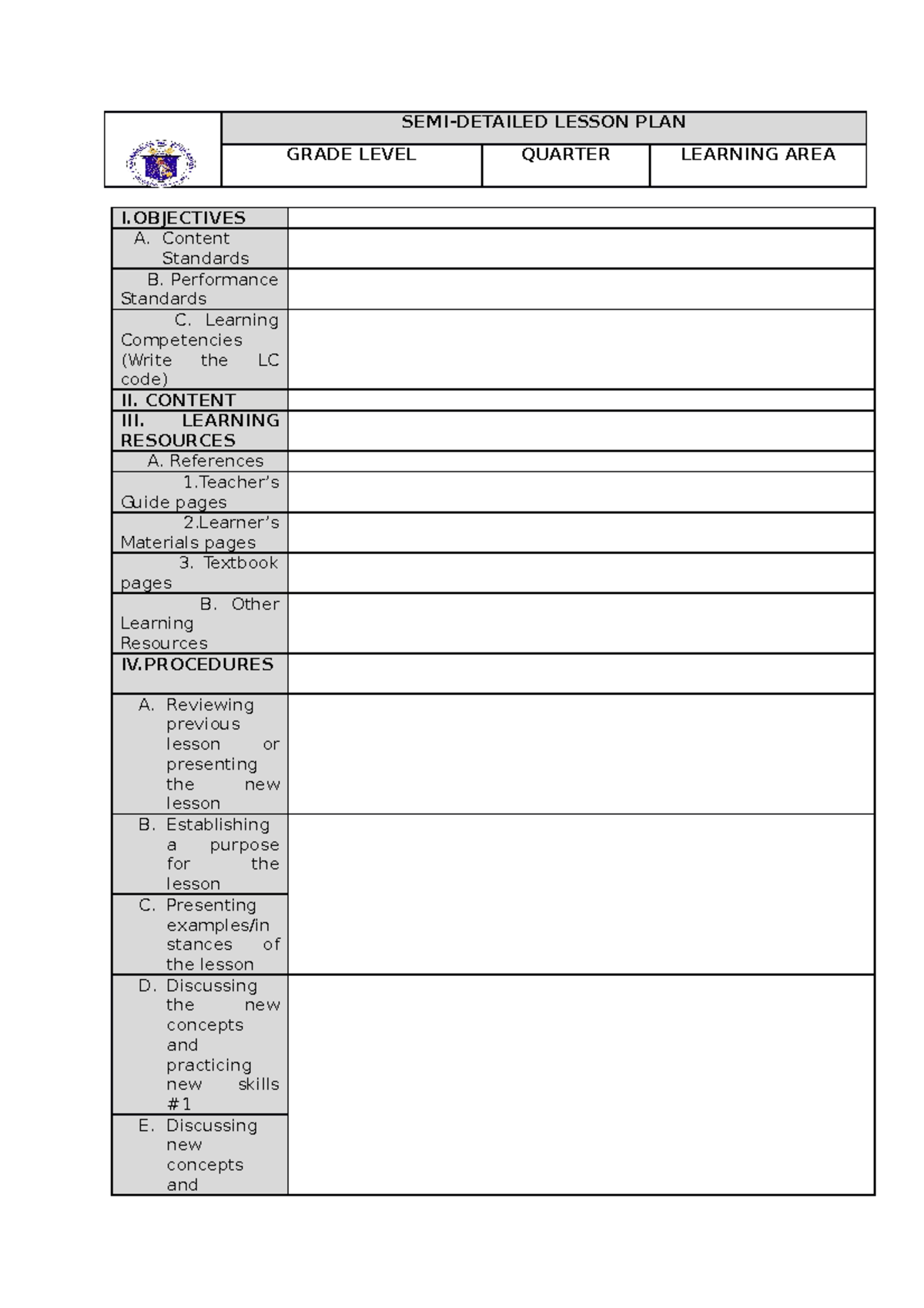 Format SEMI Detailed LP - SEMI-DETAILED LESSON PLAN GRADE LEVEL QUARTER ...