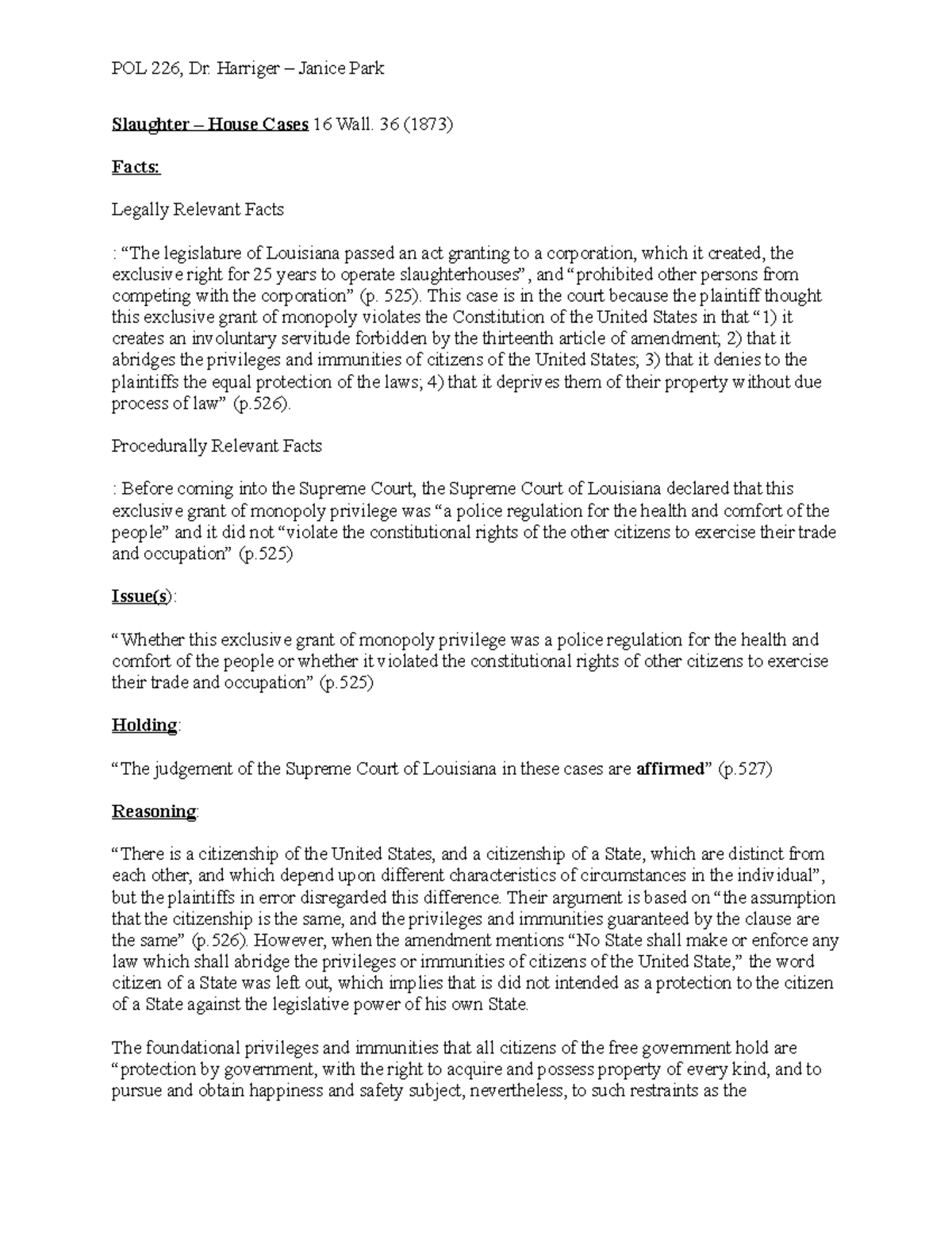 Case Brief 1 Slaughter House Cases POL 226, Dr. Harriger Janice